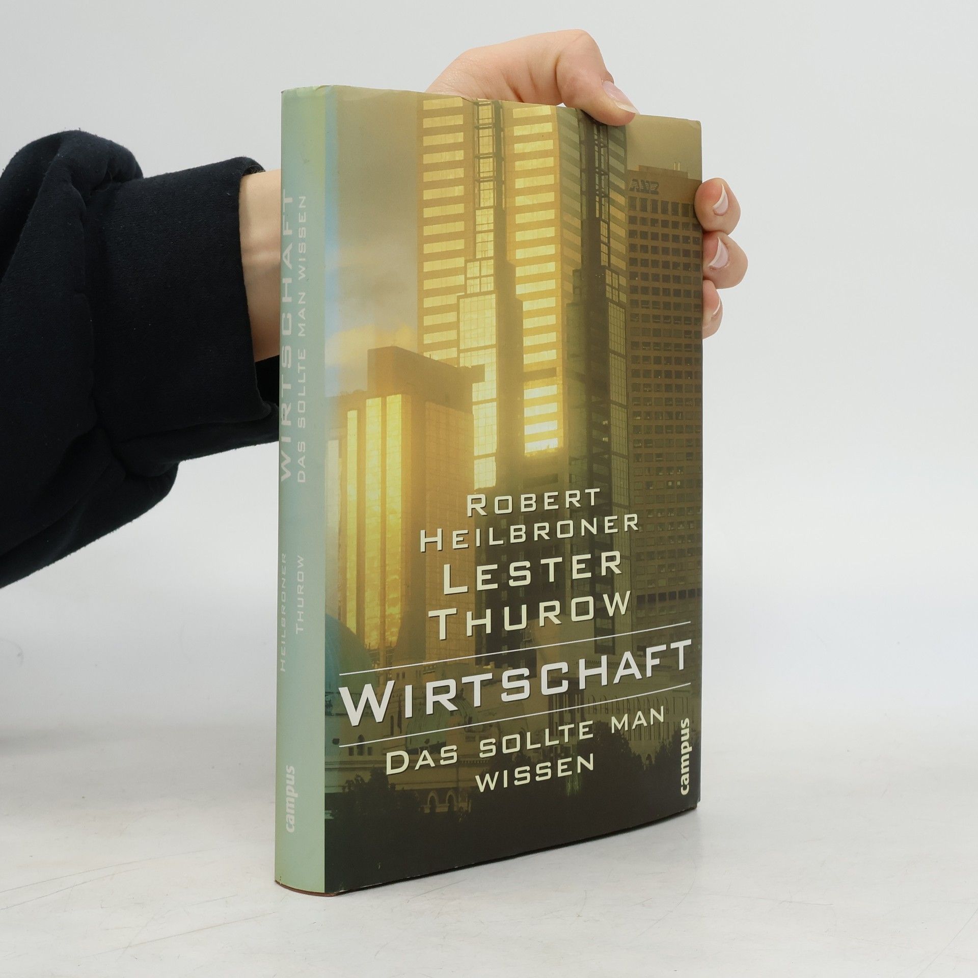 Robert L. Heilbroner Wirtschaft