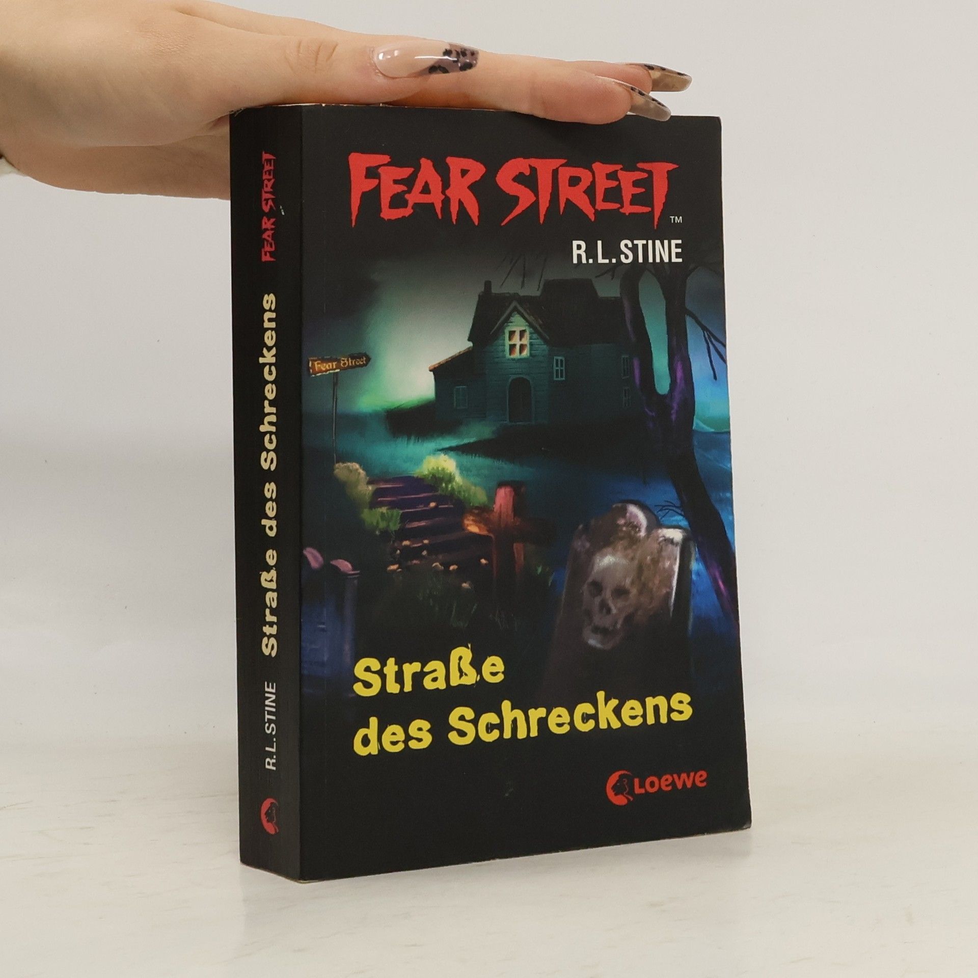 R. L. Stine Fear Street. Straße des Schreckens
