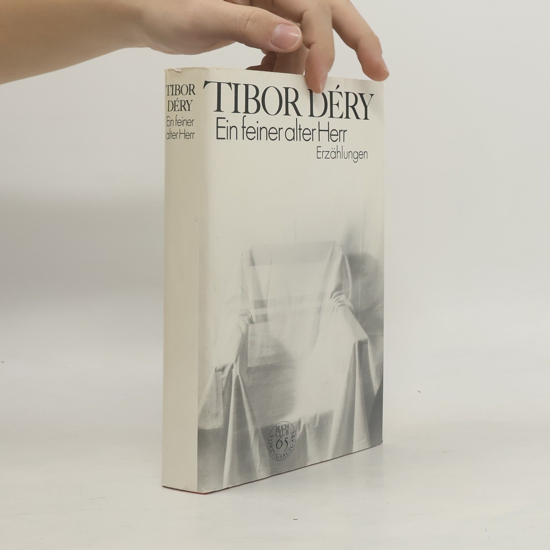 Tibor Déry Ein feiner alter Herr