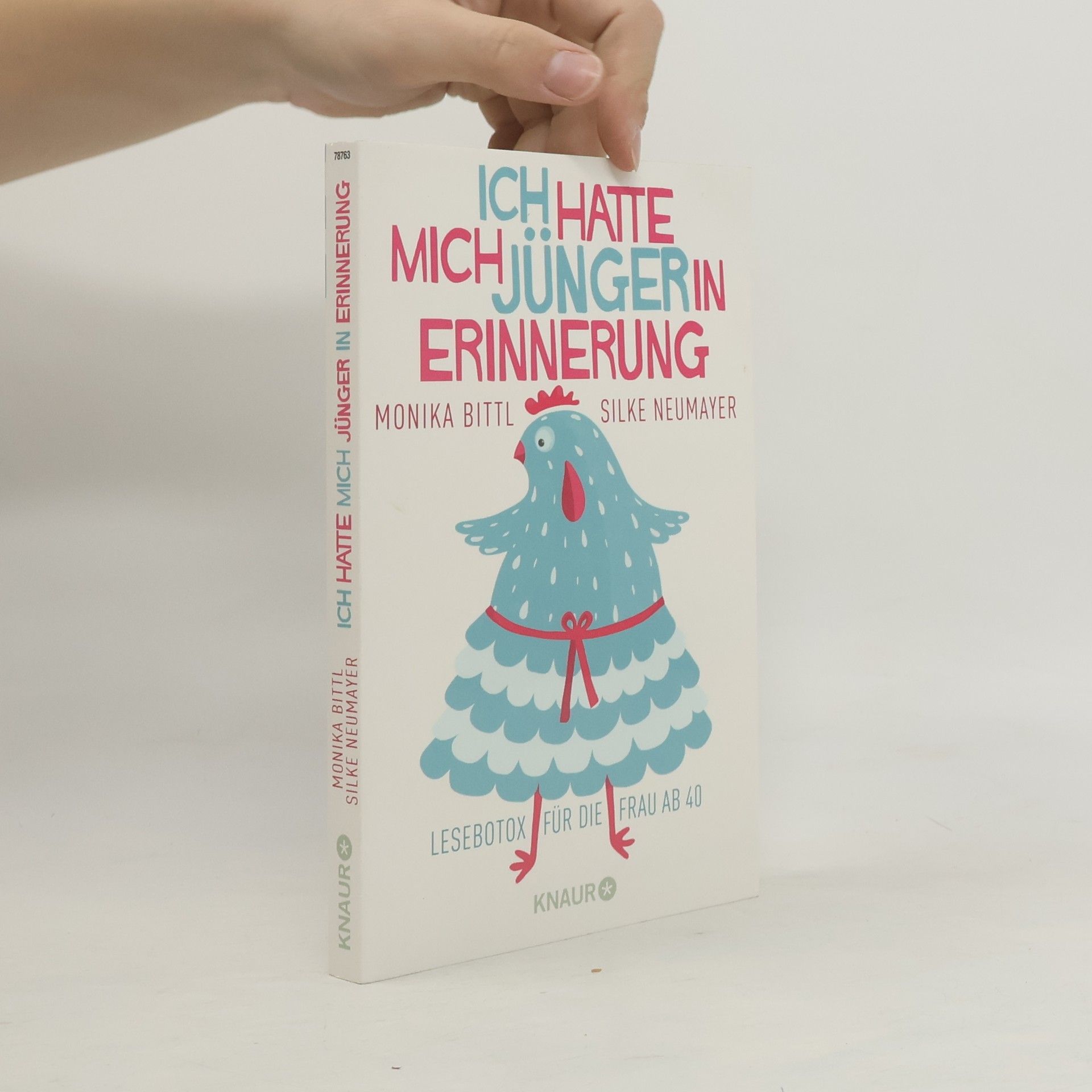 Ich hatte mich jünger in Erinnerung