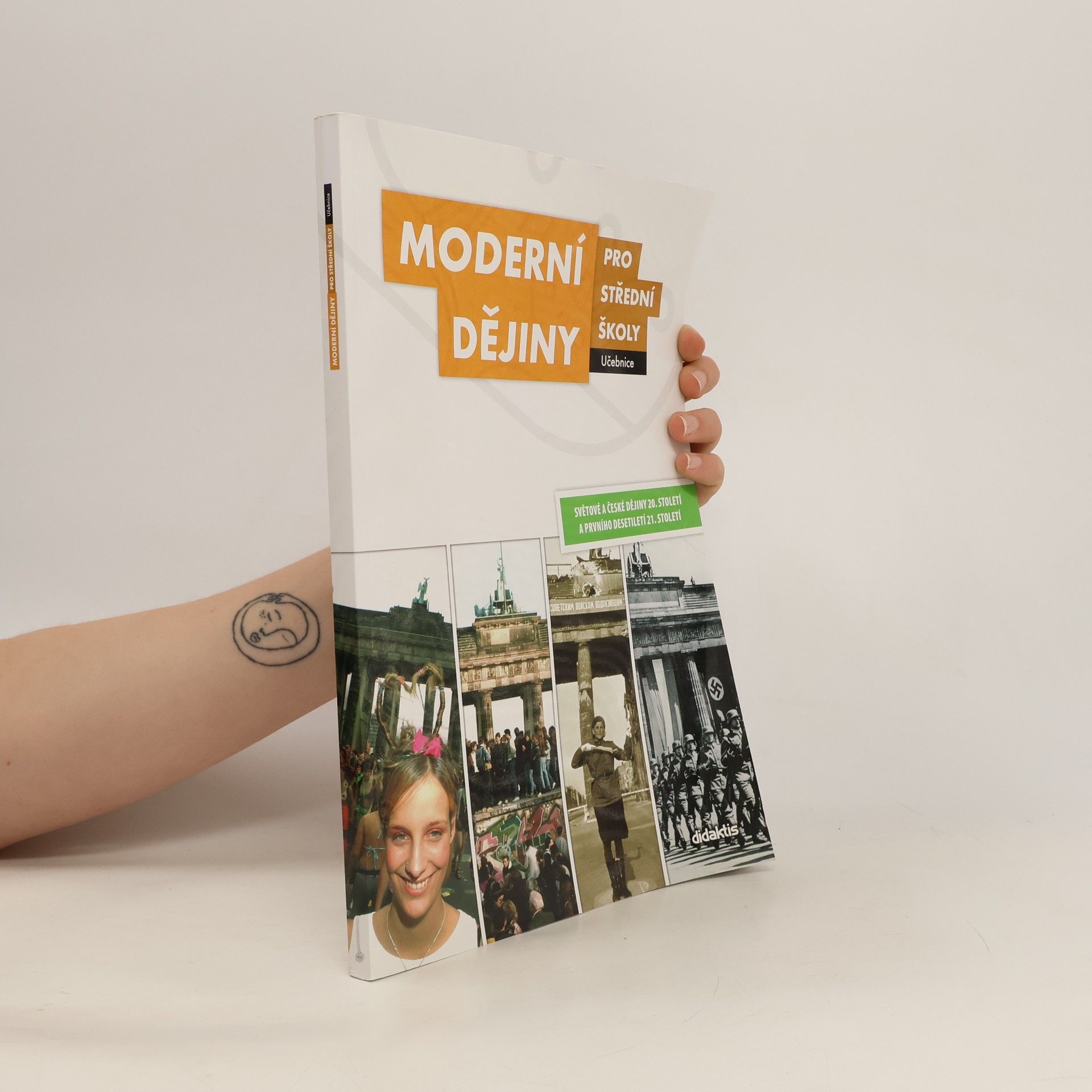 Jan Čurda Moderní dějiny pro střední školy: Světové a české dějiny 20. století a prvního desetiletí 21. století