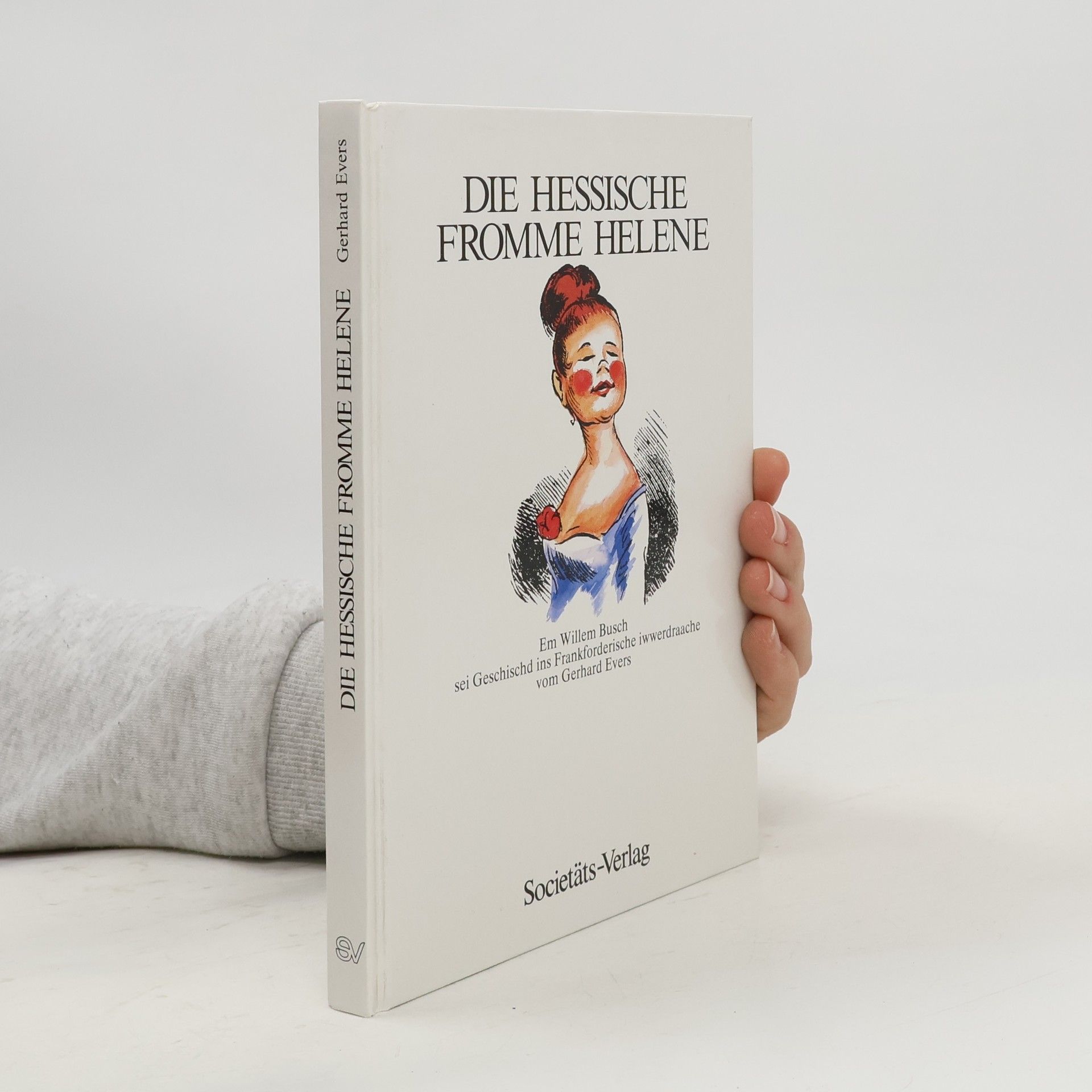 Wilhelm Busch Die hessische Fromme Helene