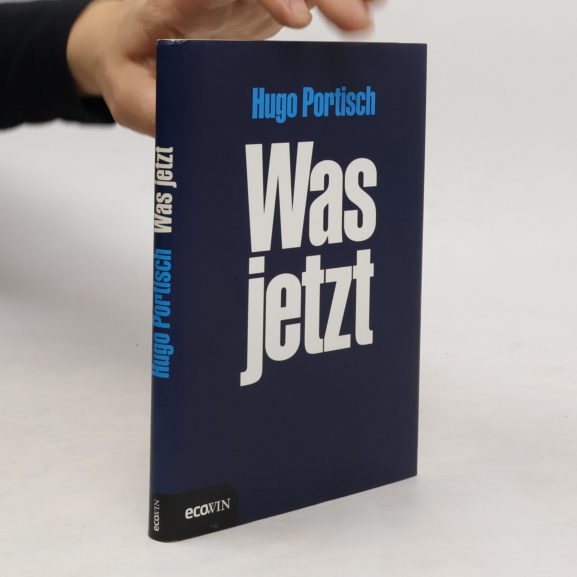 Hugo Portisch Was jetzt