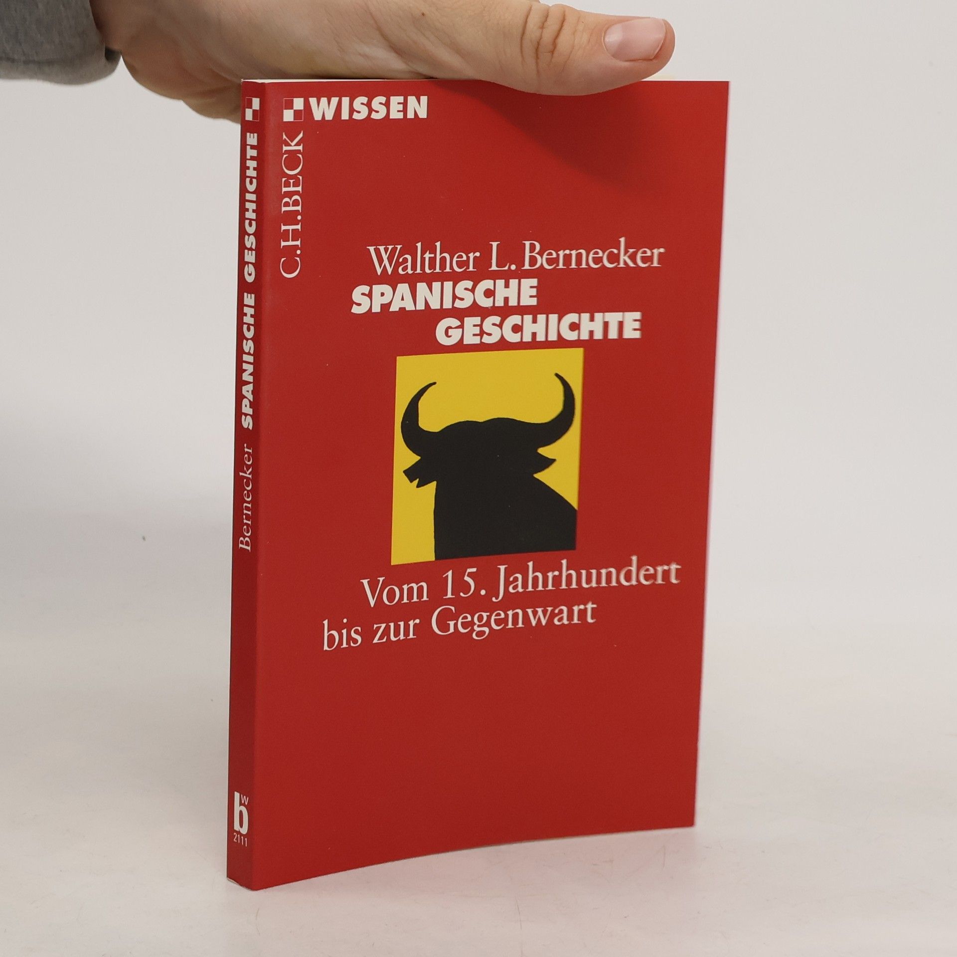 Walther L. Bernecker Spanische Geschichte