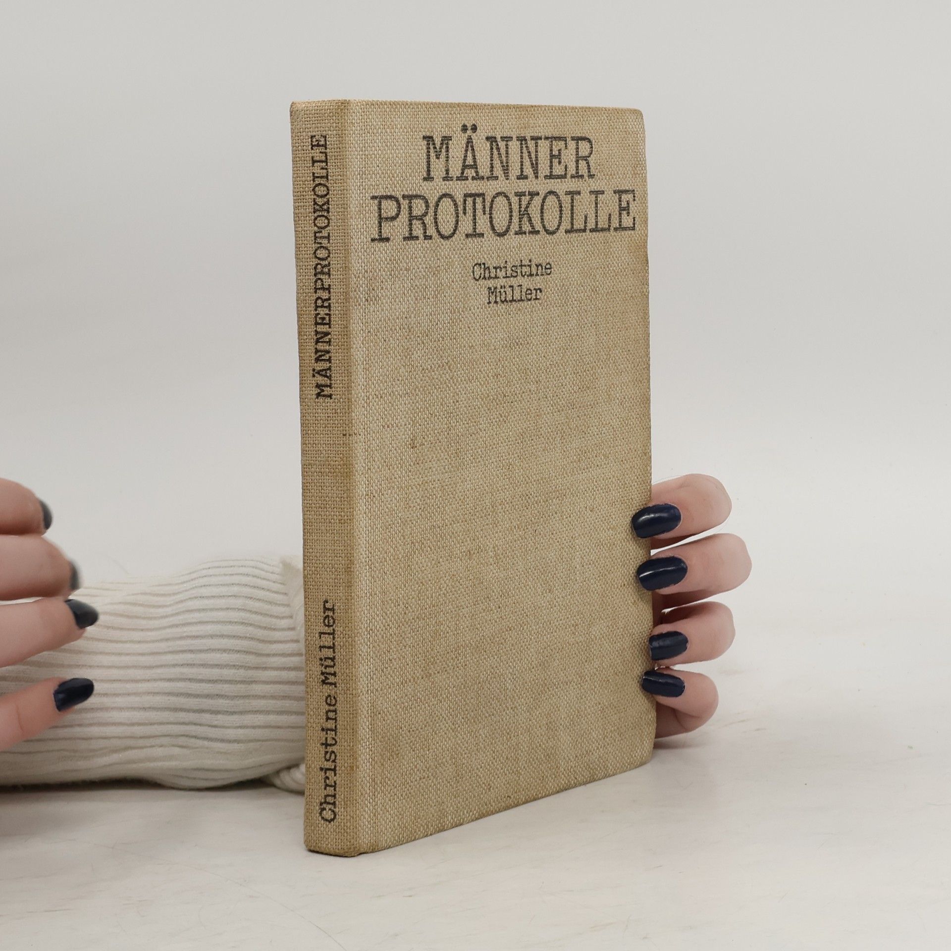Christine Müller Männer Protokolle