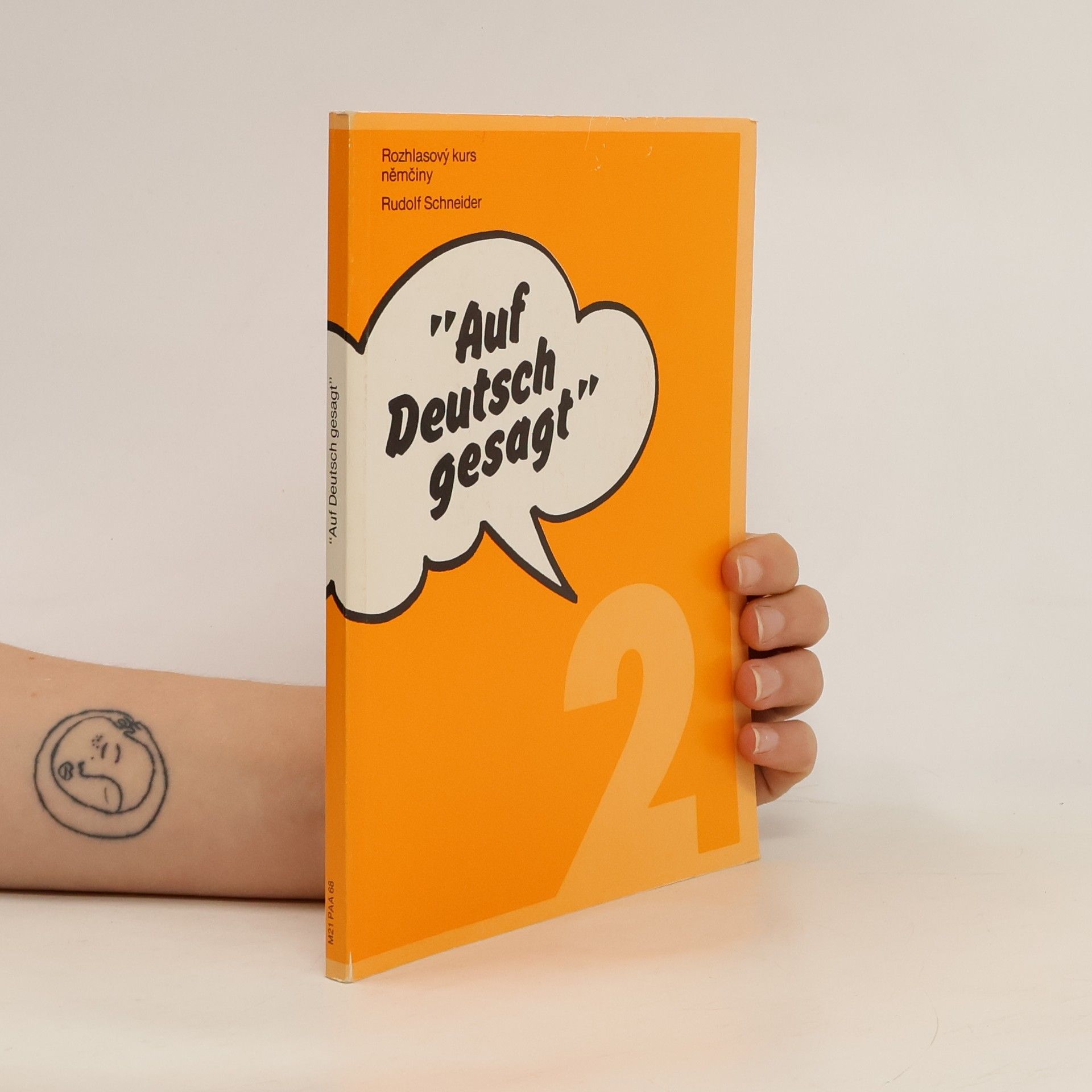 Rudolf Schneider Auf Deutsch gesagt 2