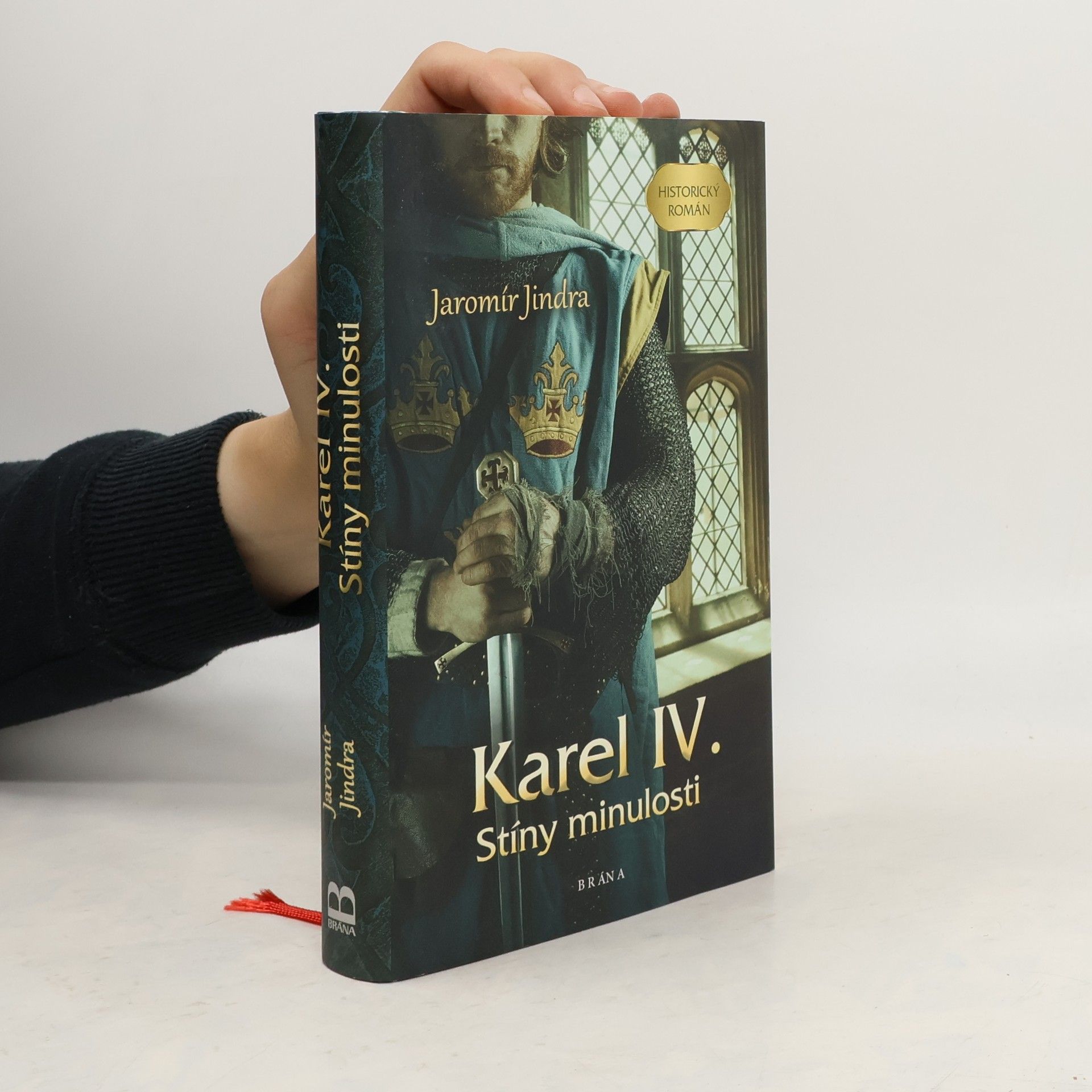 Jaromír Jindra Karel IV. Stíny minulosti