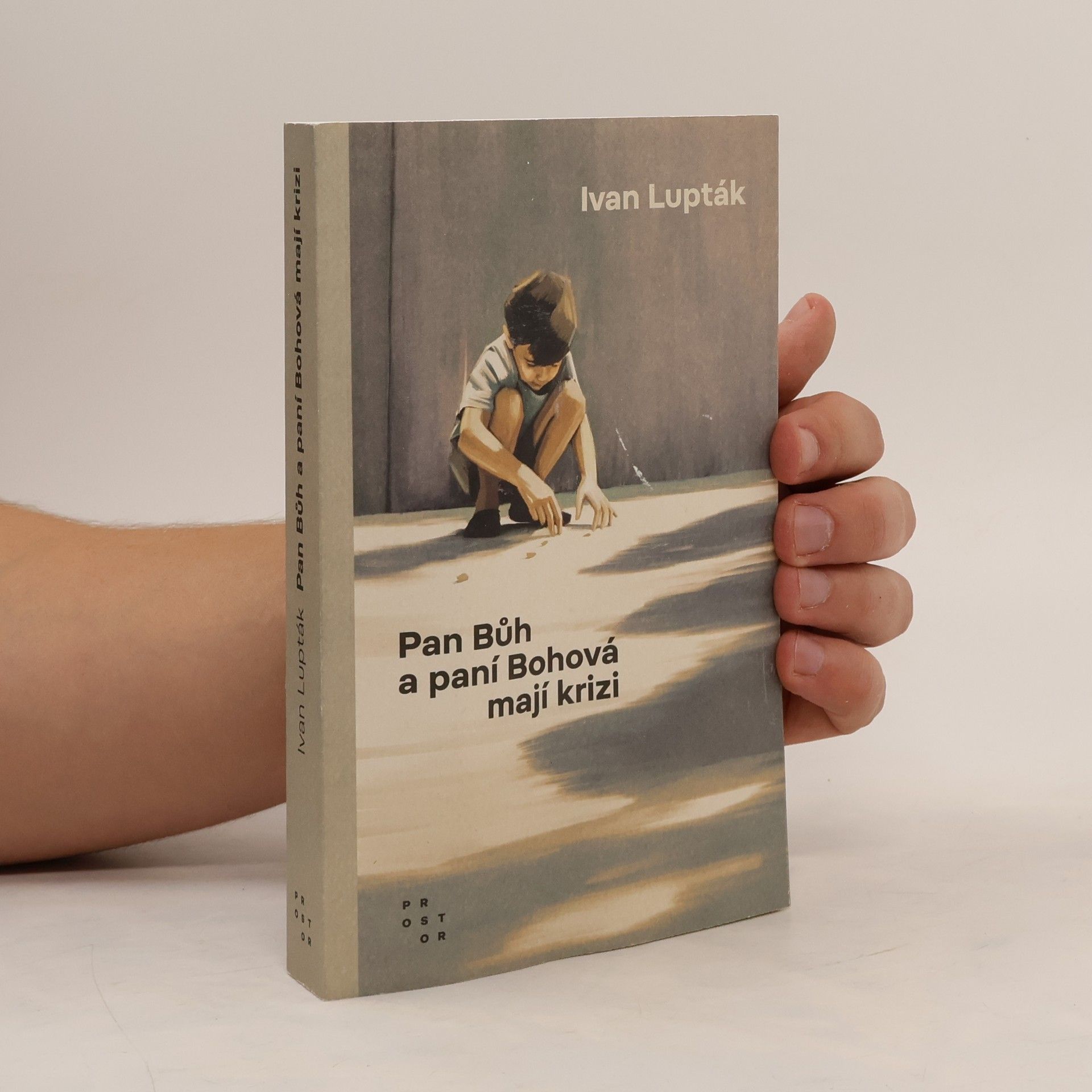 Ivan Lupták Pan Bůh a paní Bohová mají krizi