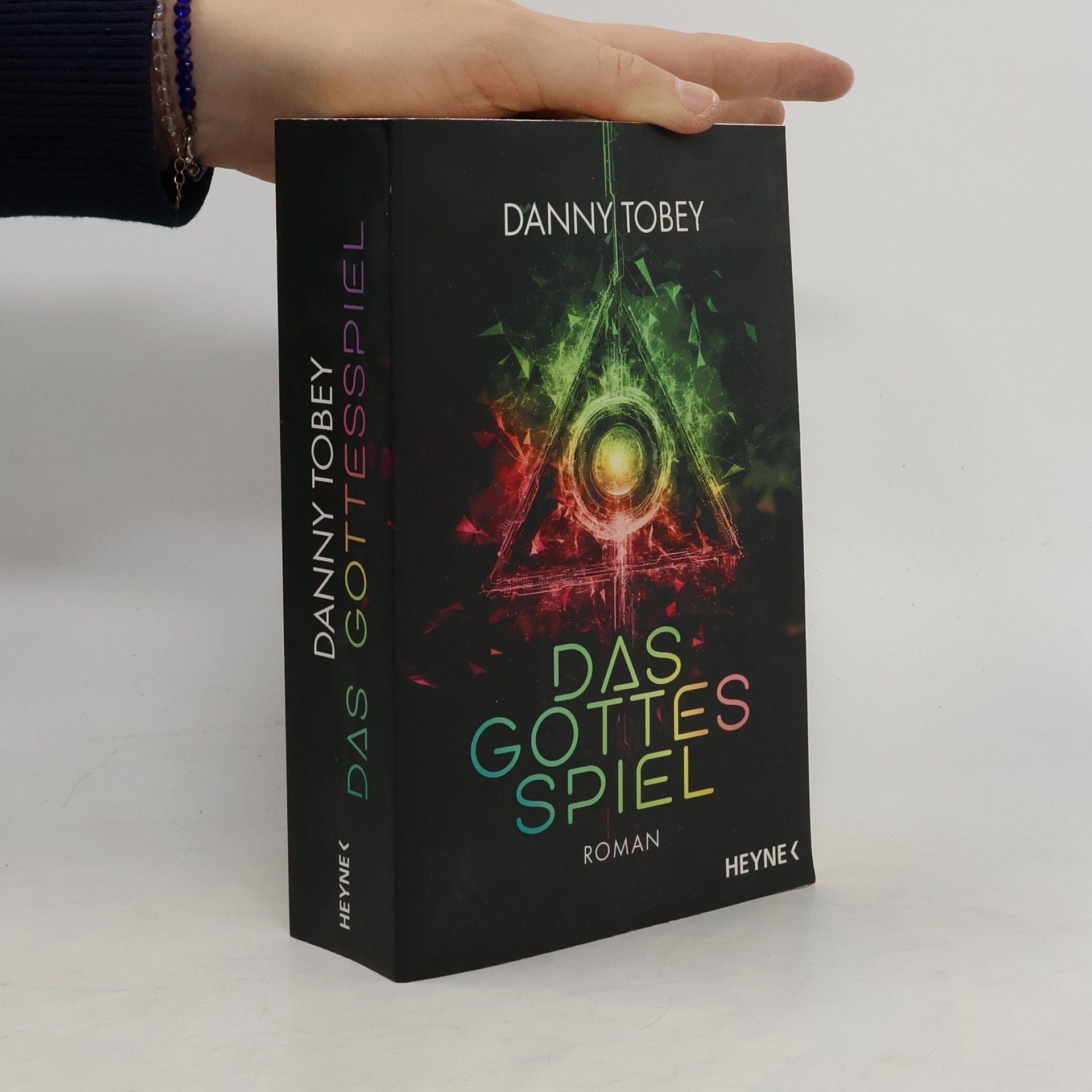 Danny Tobey Das Gottesspiel