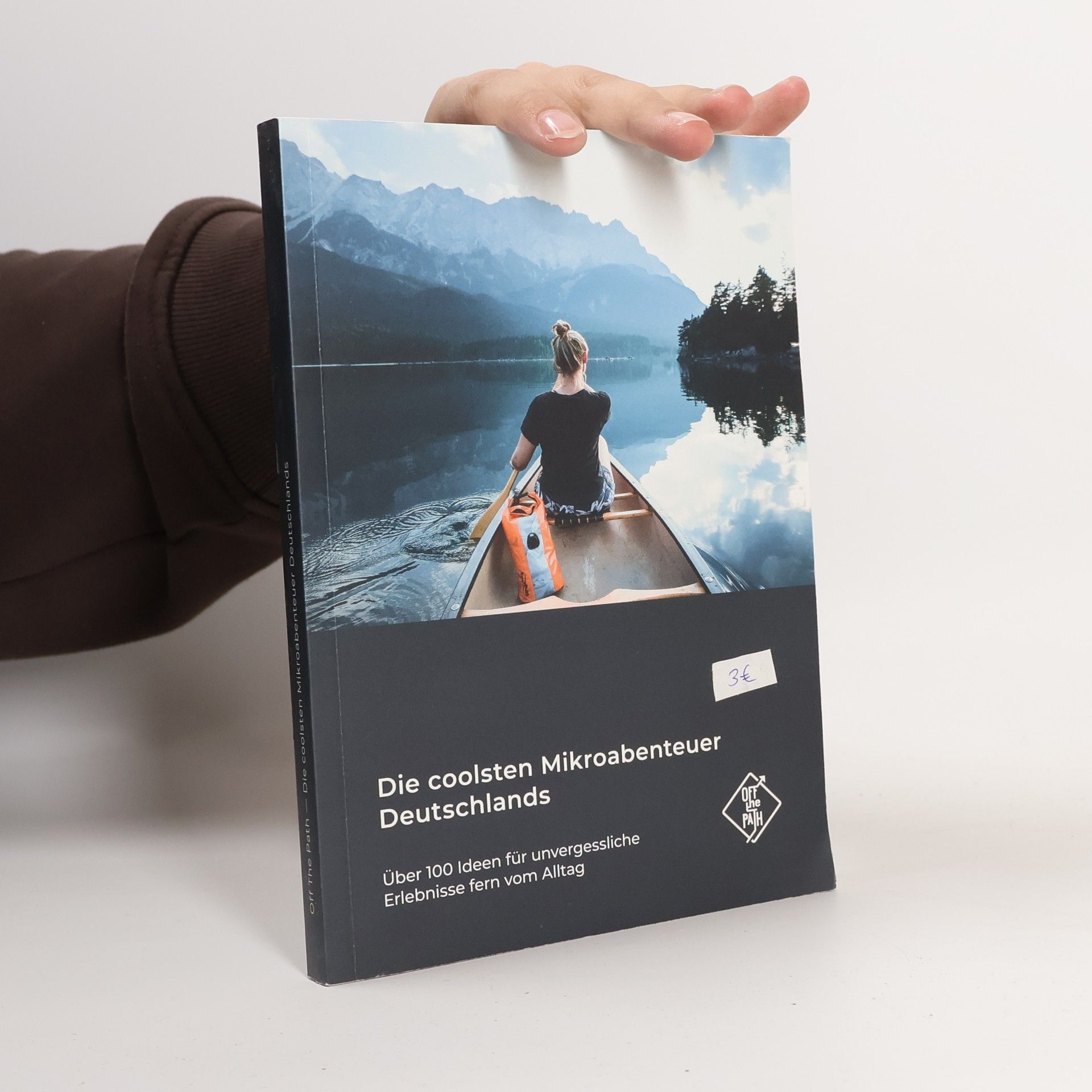 Autorenkollektiv Canaves, S: Die coolsten Mikroabenteuer Deutschlands