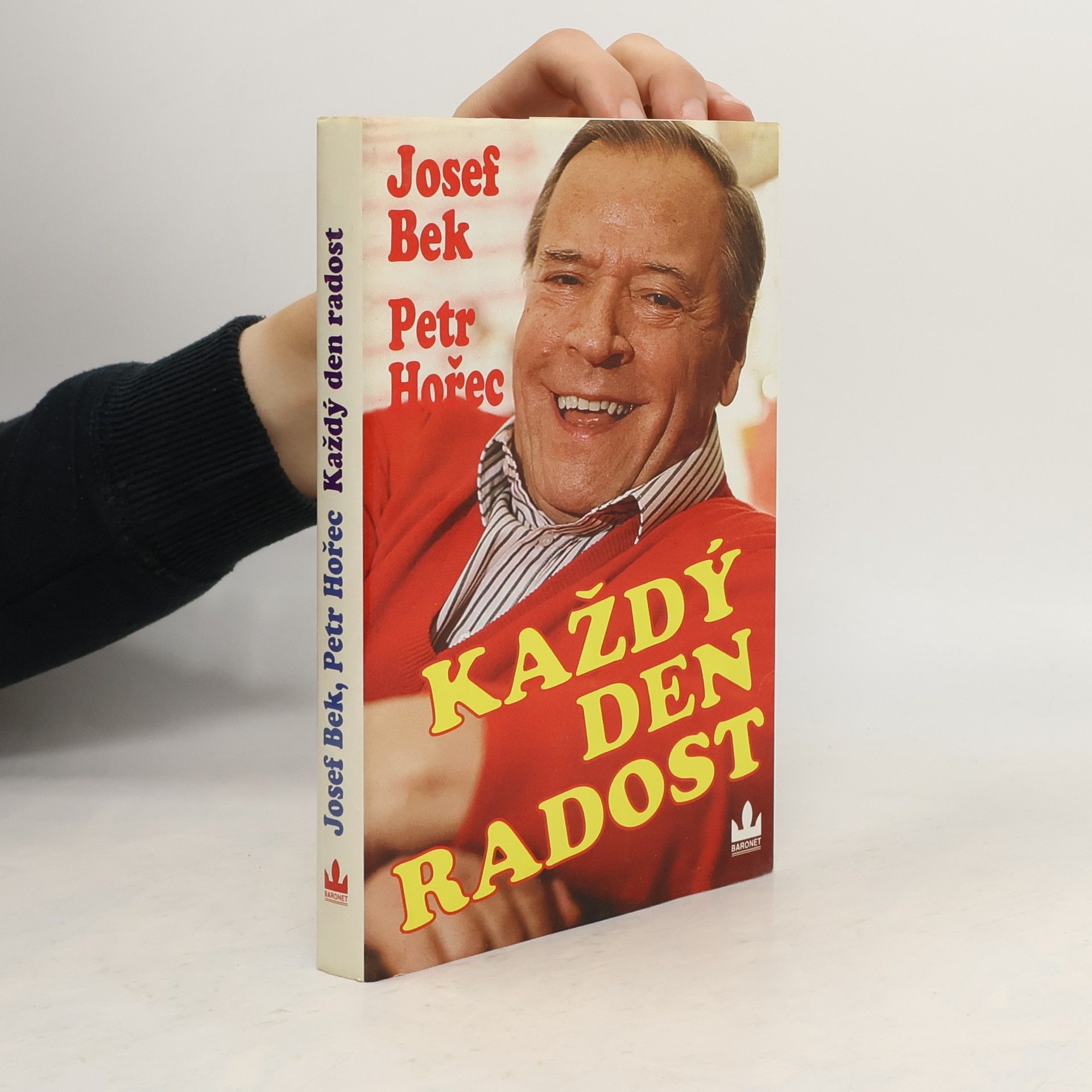 Josef Bek Každý den radost