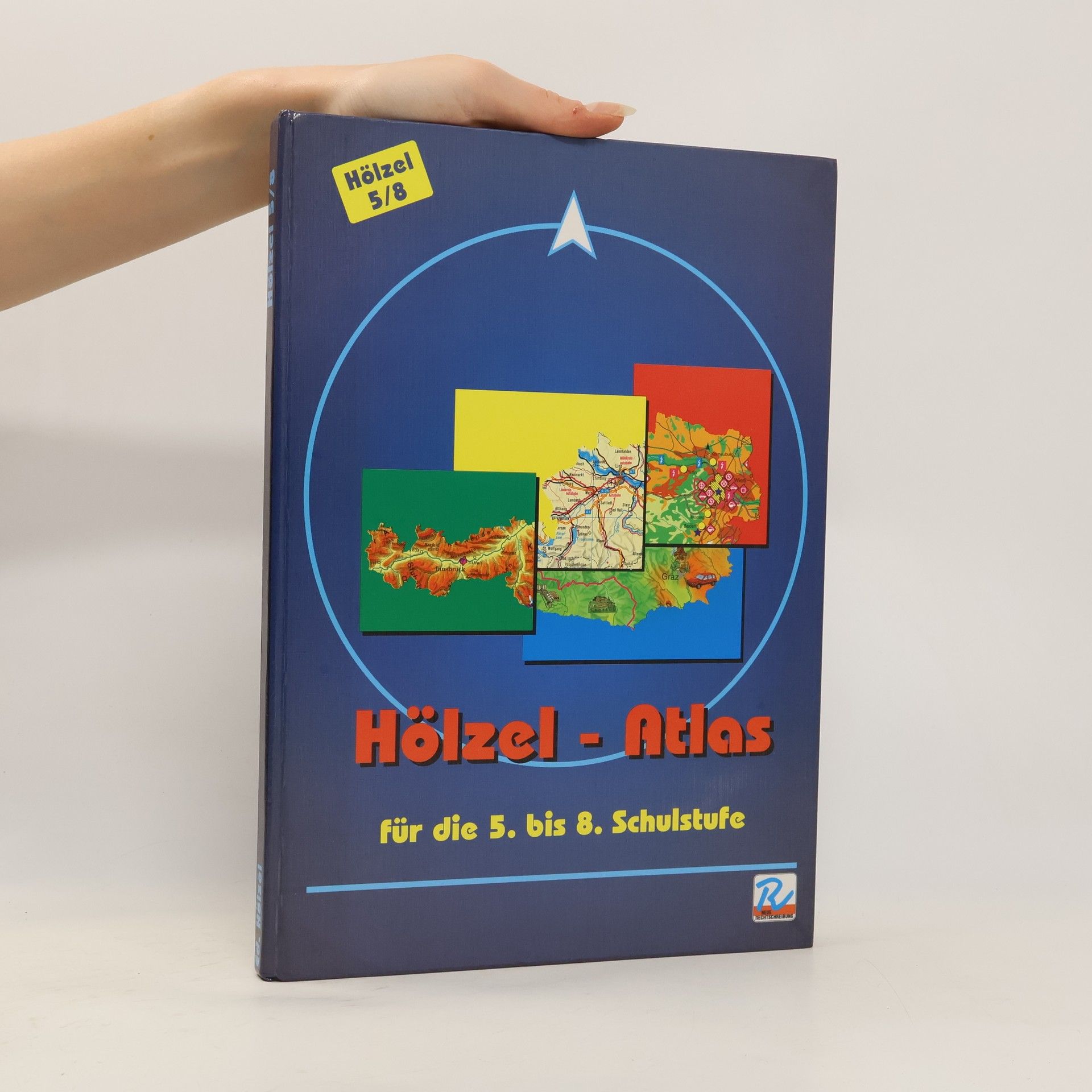 Various authors Hölzel-Atlas für die 5. bis 8. Schulstufe