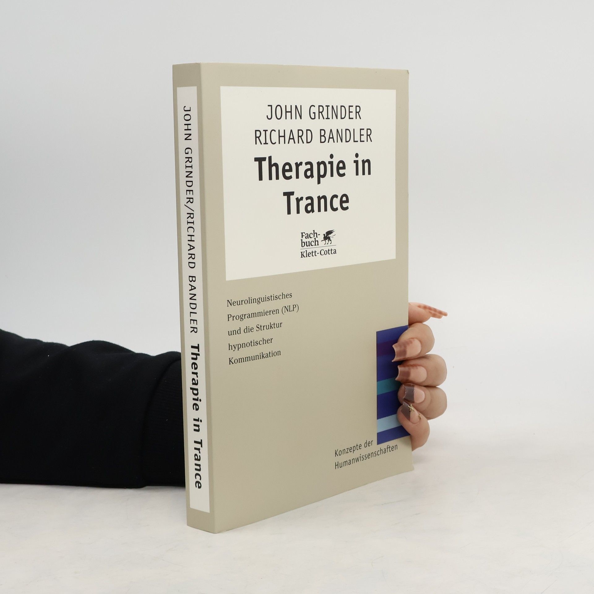 John Grinder Therapie in Trance