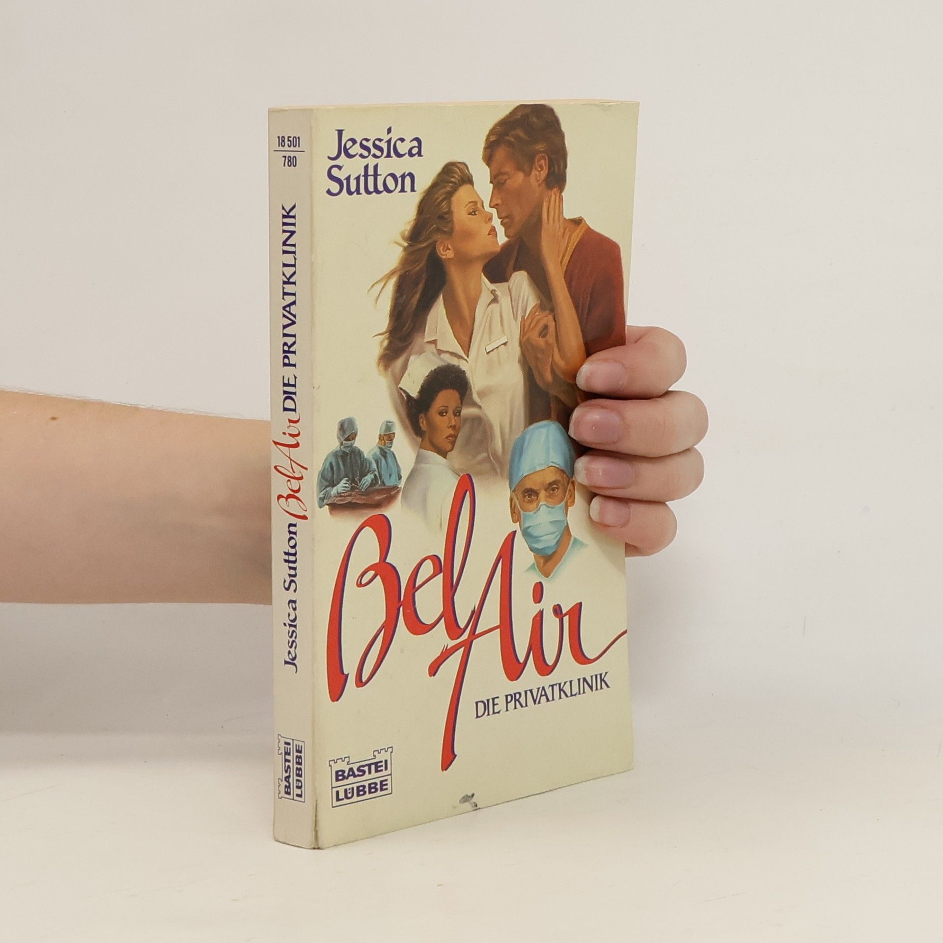 Jessica Sutton Bel Air, die Privatklinik. Arztroman.