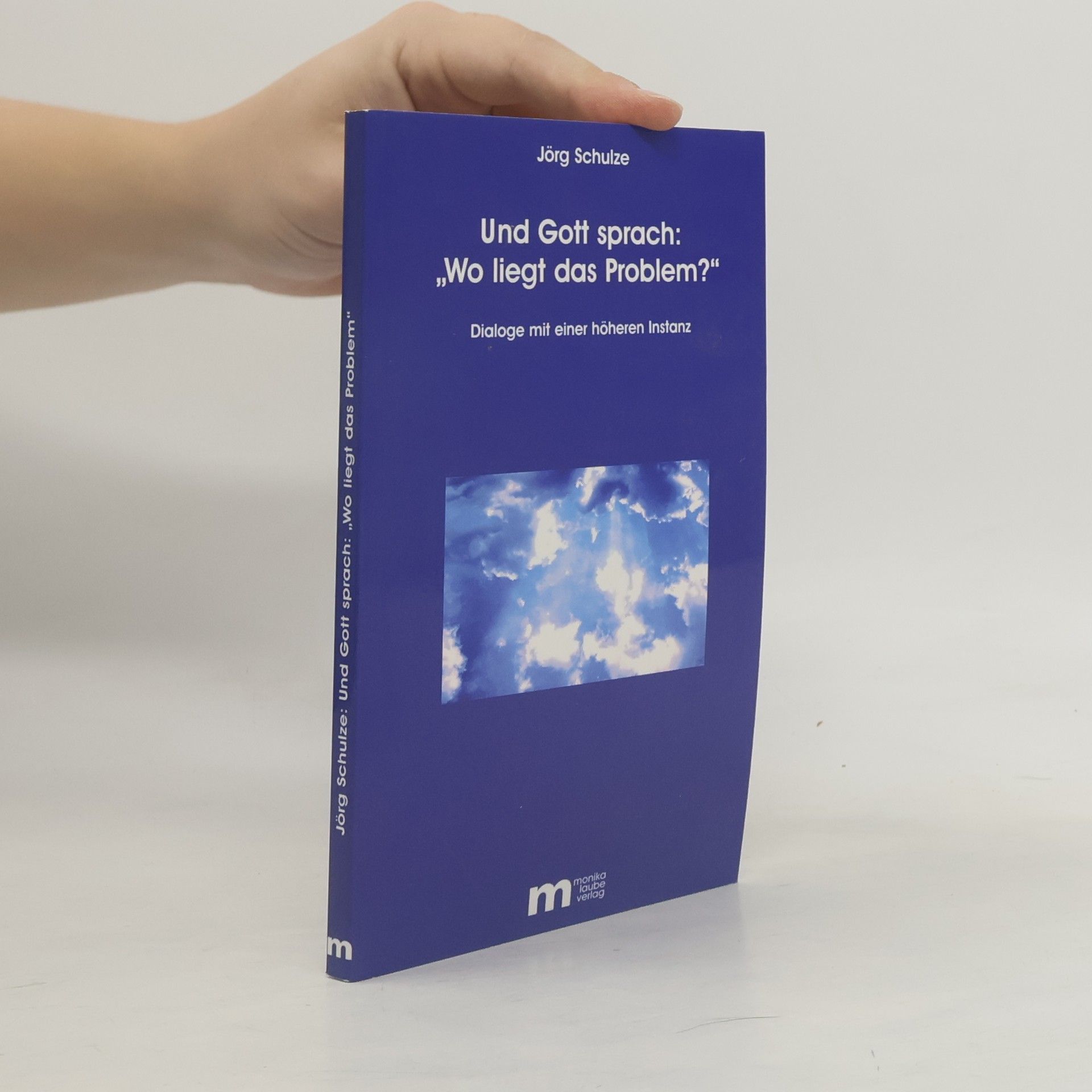 Und Gott sprach: "Wo liegt das Problem?"