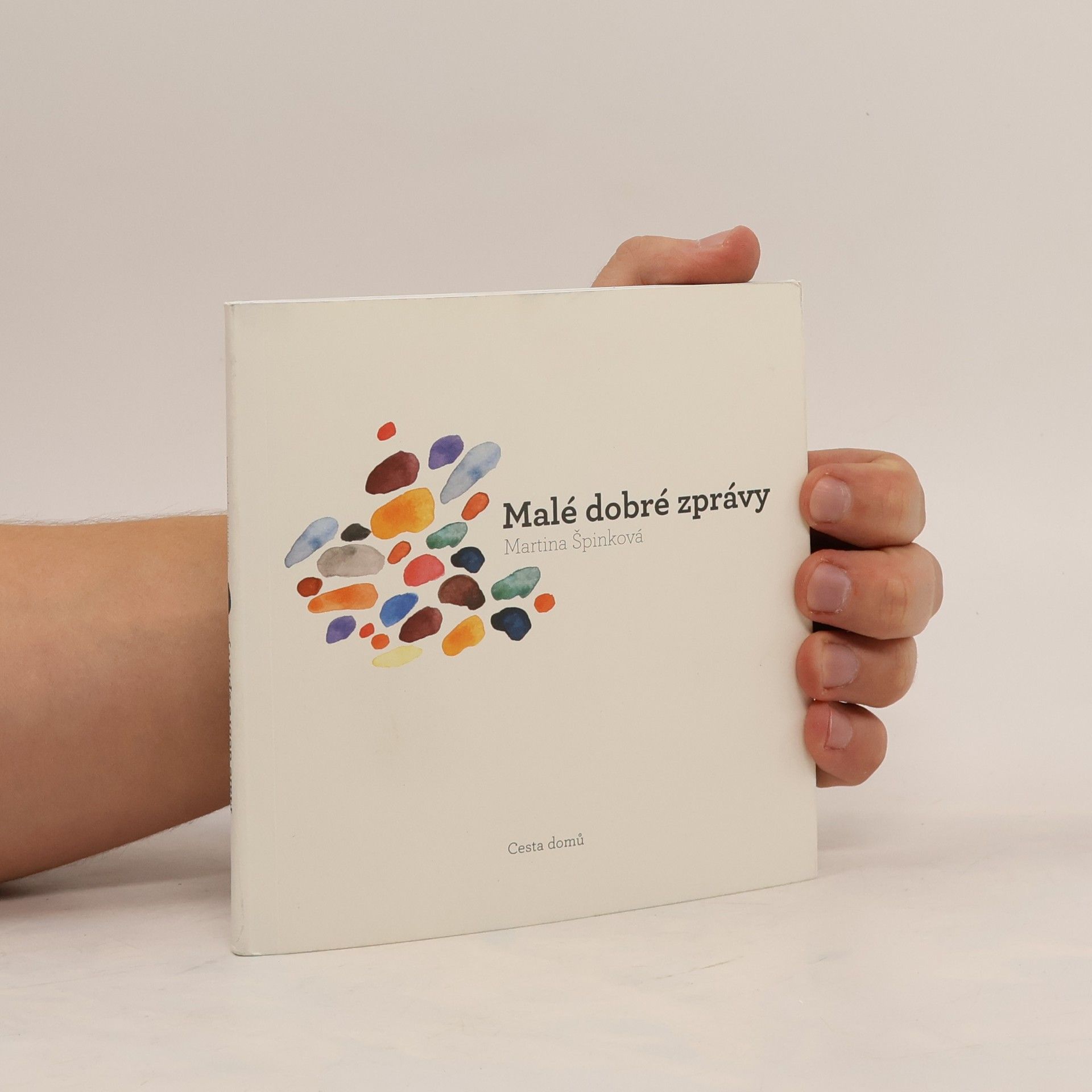 Martina Špinková Malé dobré zprávy