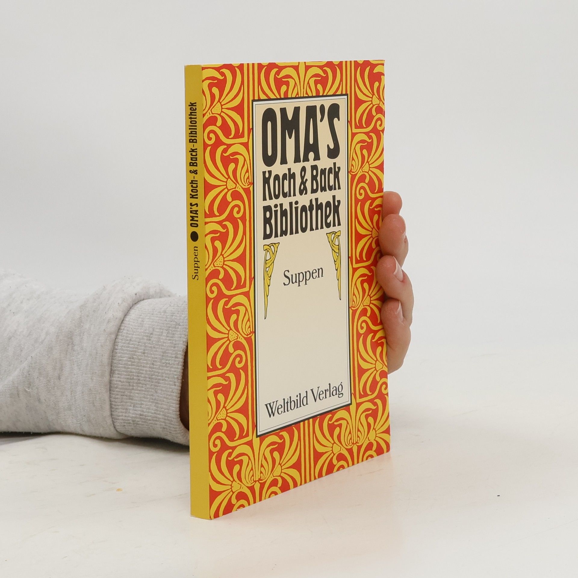 Autorenkollektiv Omas Koch & Back Bibliothek. Suppen