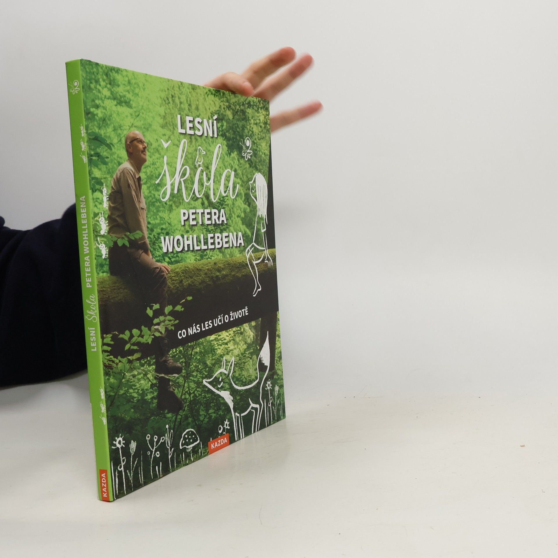 Peter Wohlleben Lesní škola Petera Wohllebena