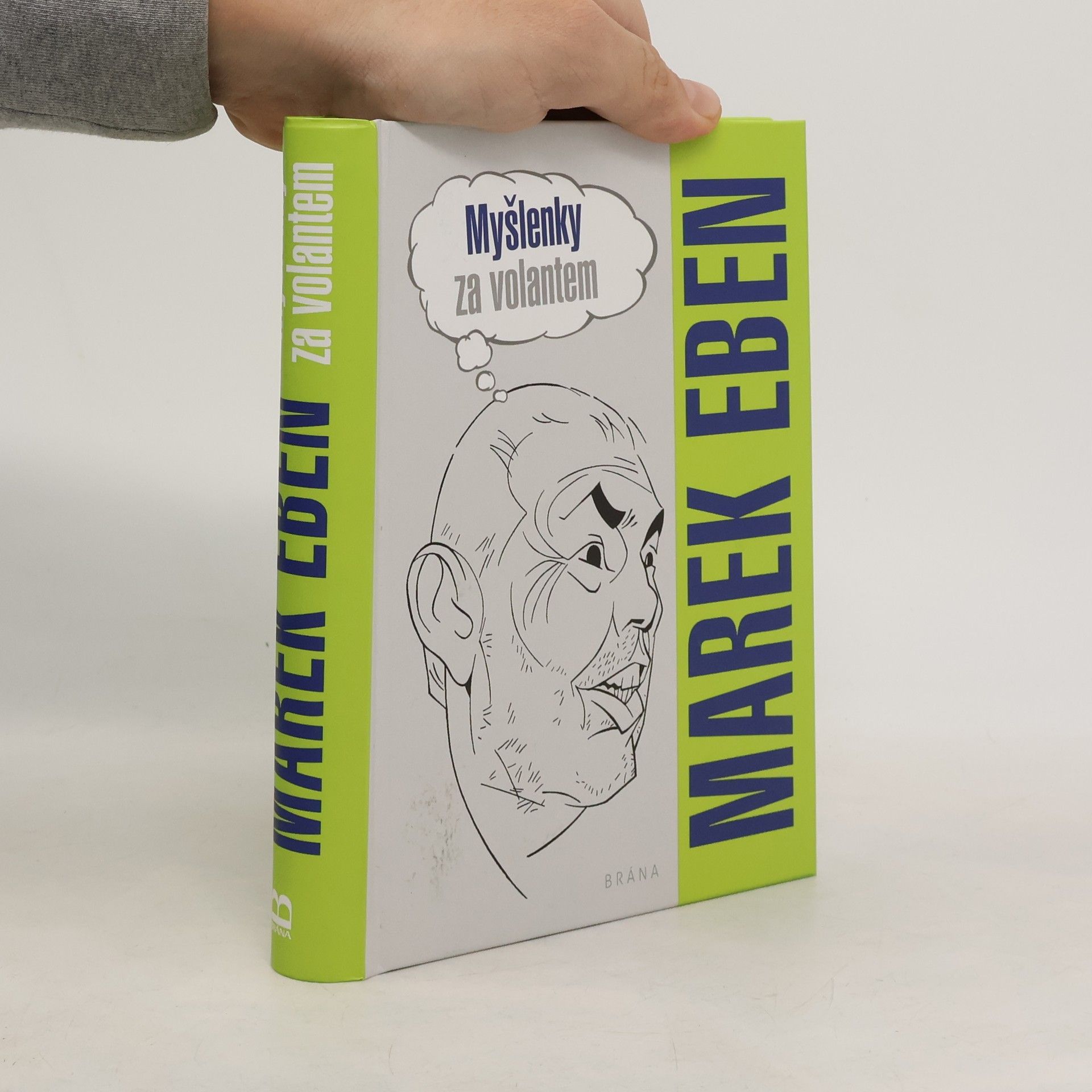 Marek Eben Myšlenky za volantem