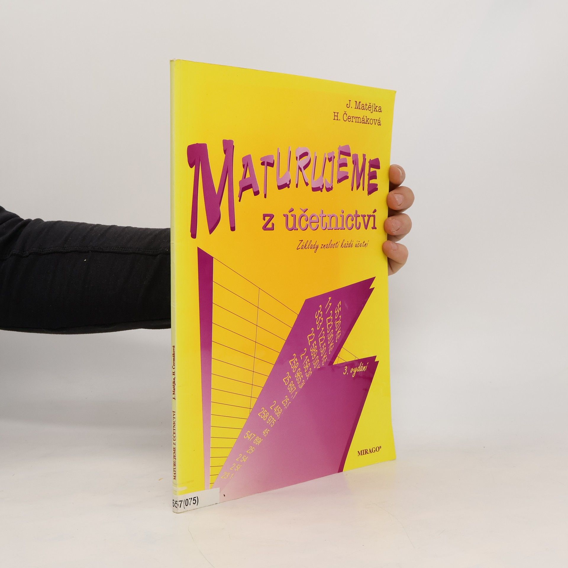 Jan Matějka Maturujeme z účetnictví