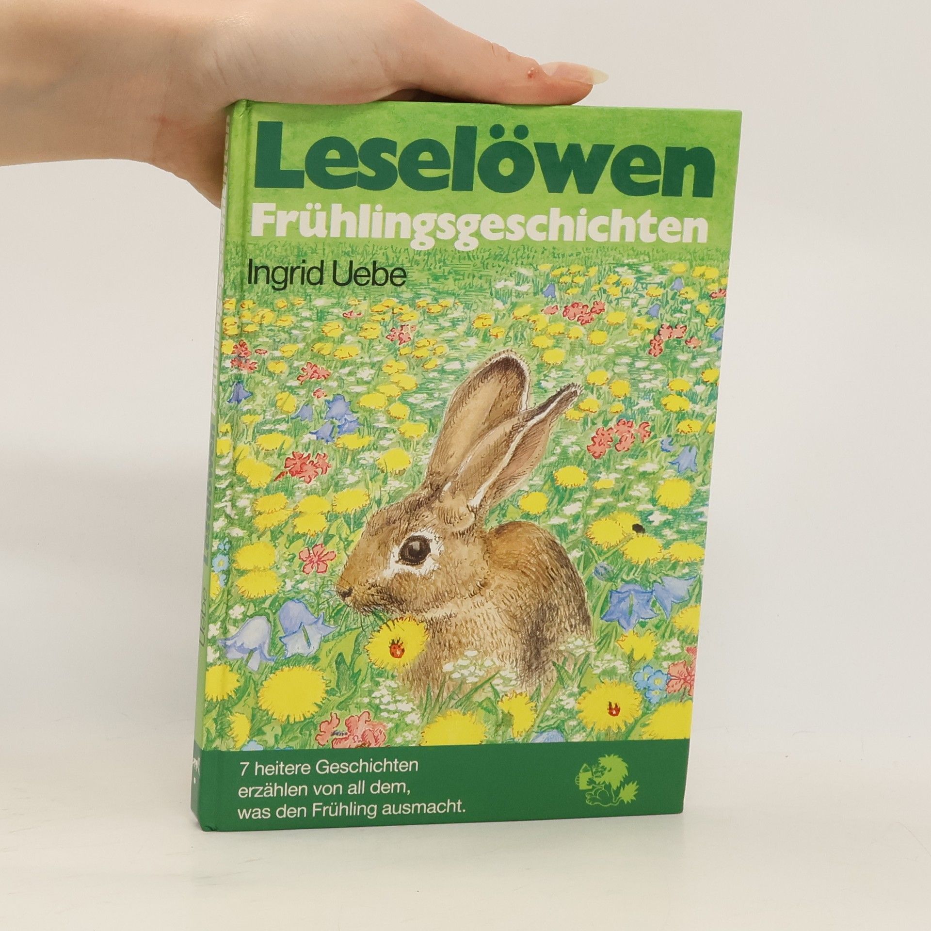 Ingrid Uebe Leselöwen Frühlingsgeschichten