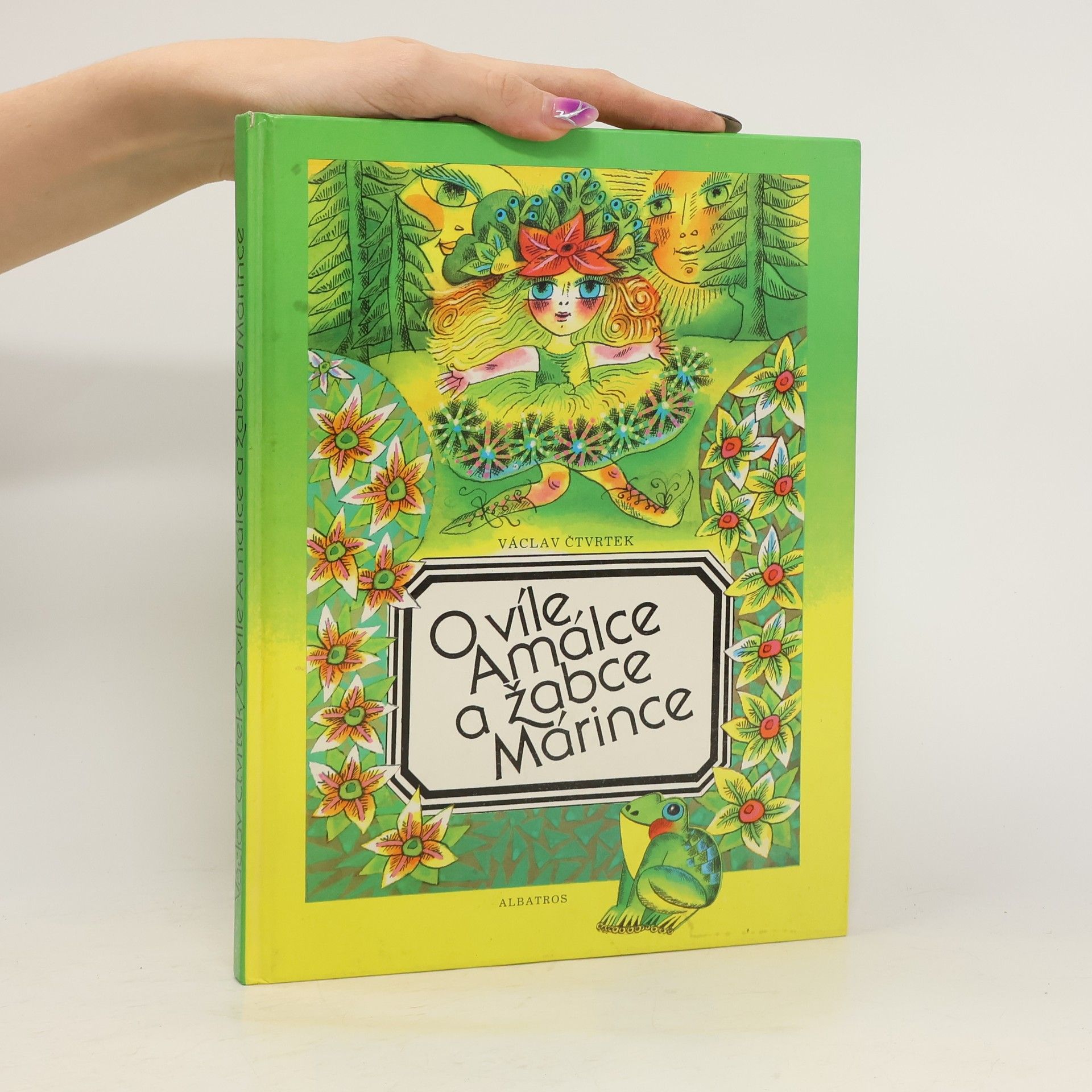 Václav Čtvrtek O víle Amálce a žabce Márince