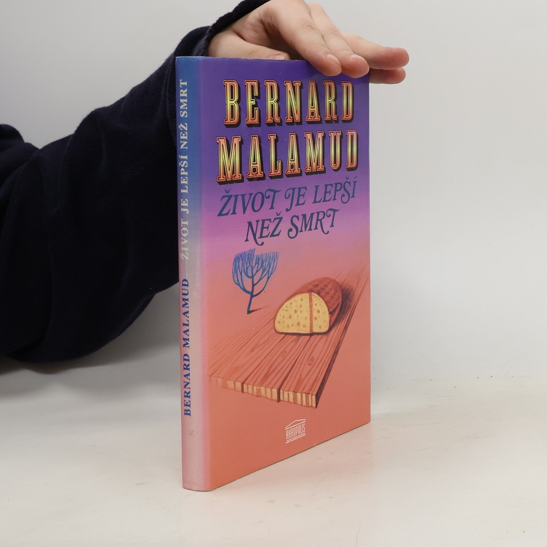 Život je lepší než smrt