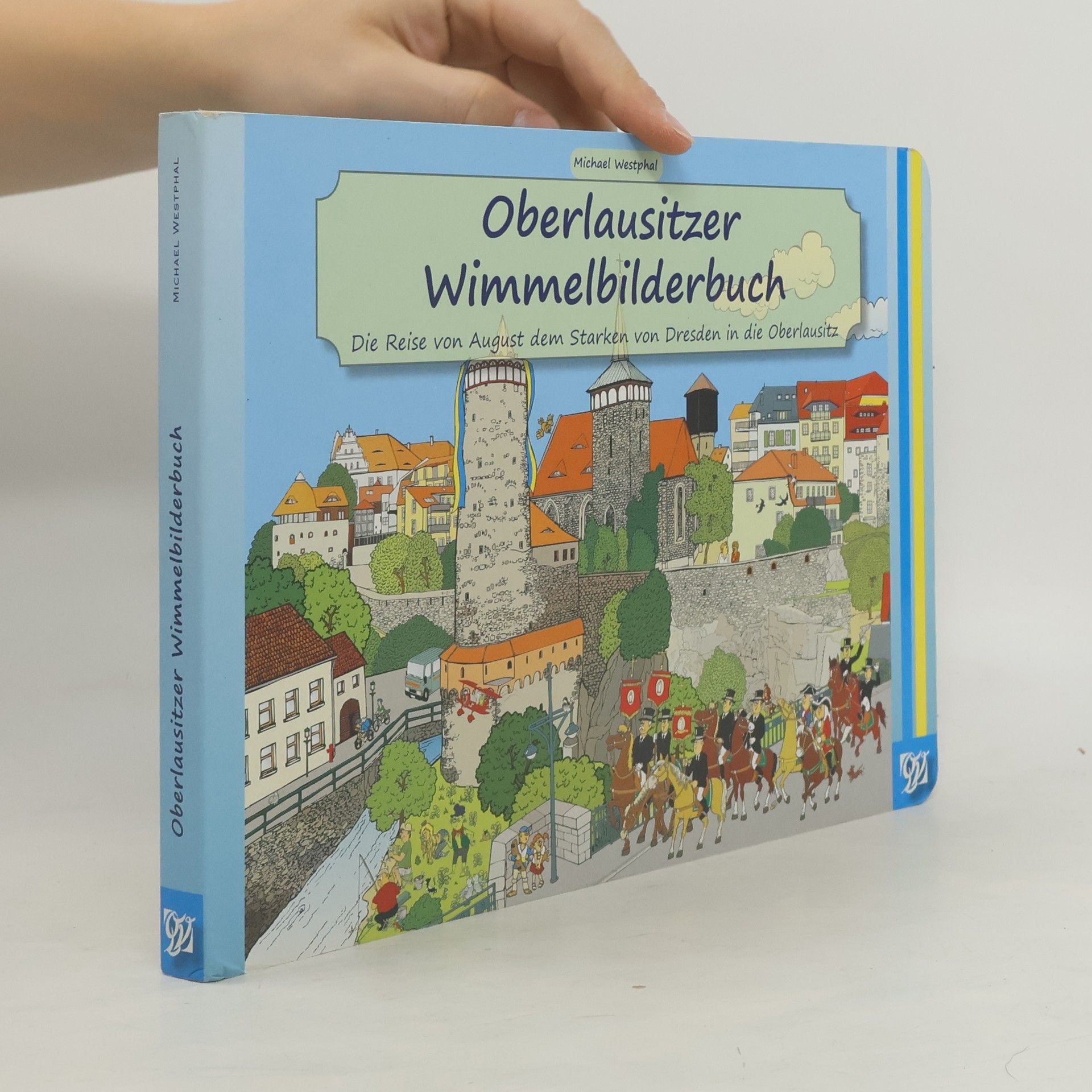 Michael Westphal Oberlausitzer Wimmelbilderbuch