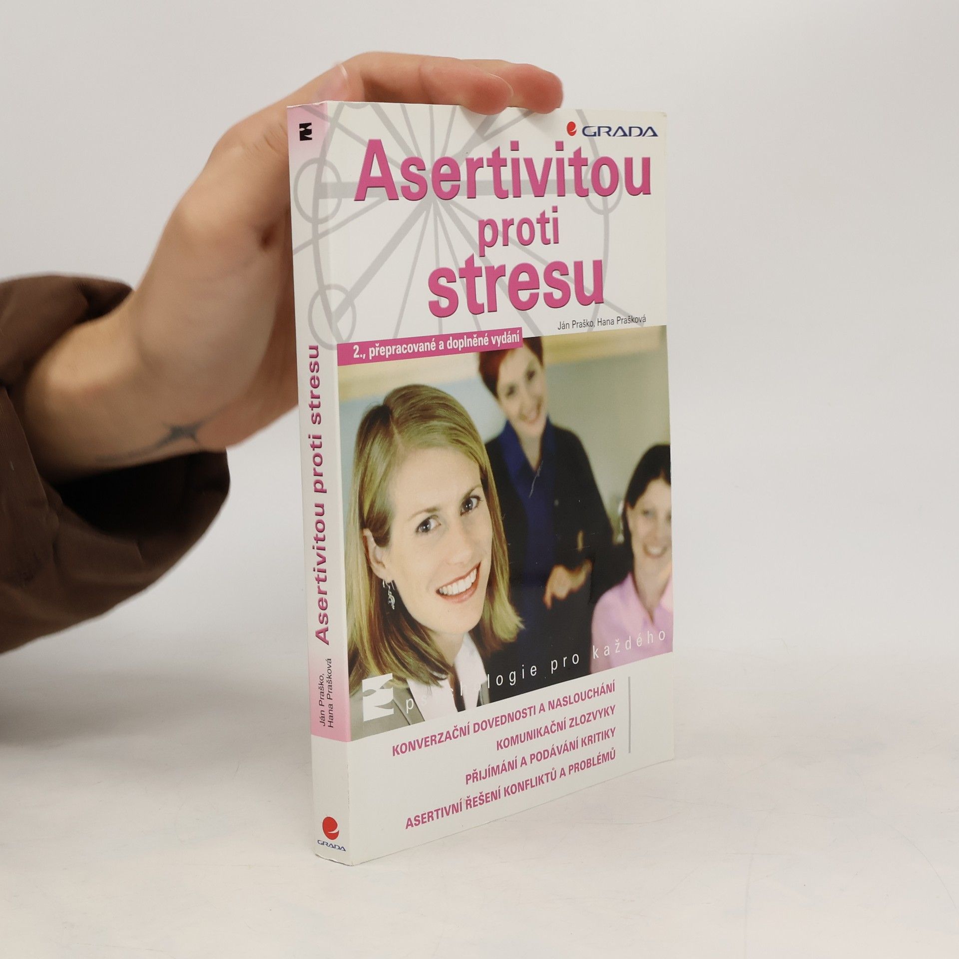 Ján Praško Asertivitou proti stresu