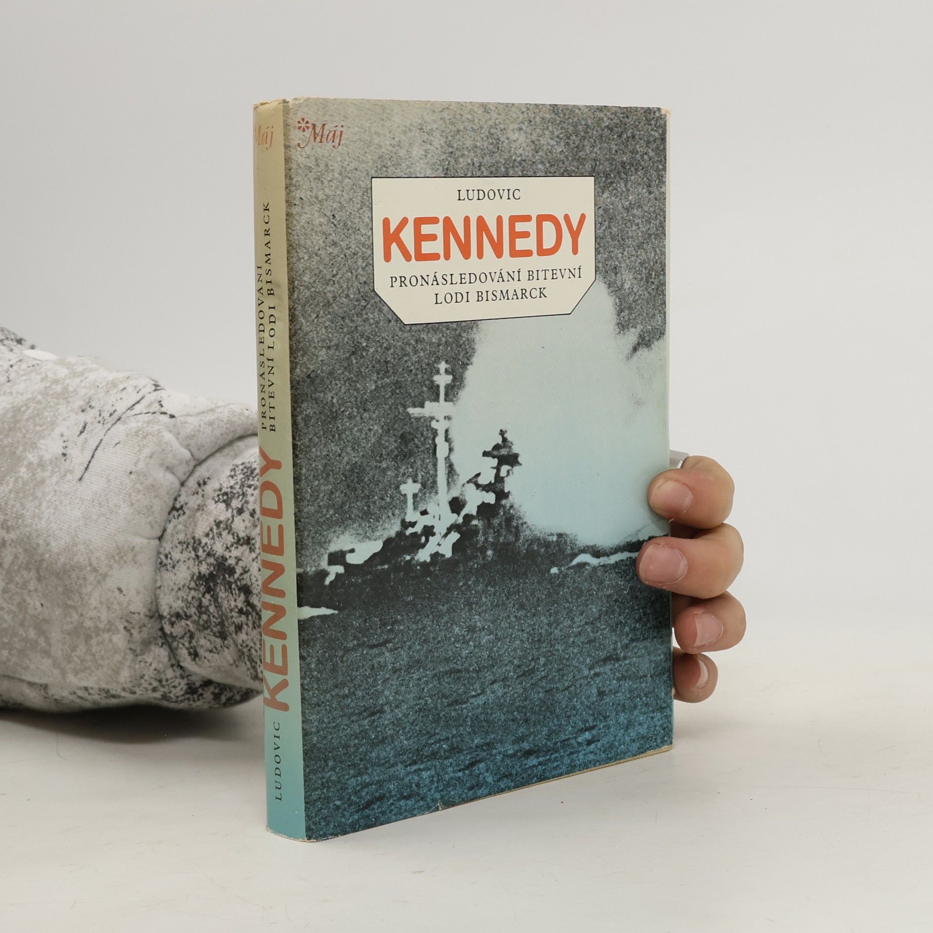 Ludovic Kennedy Pronásledování bitevní lodi Bismarck