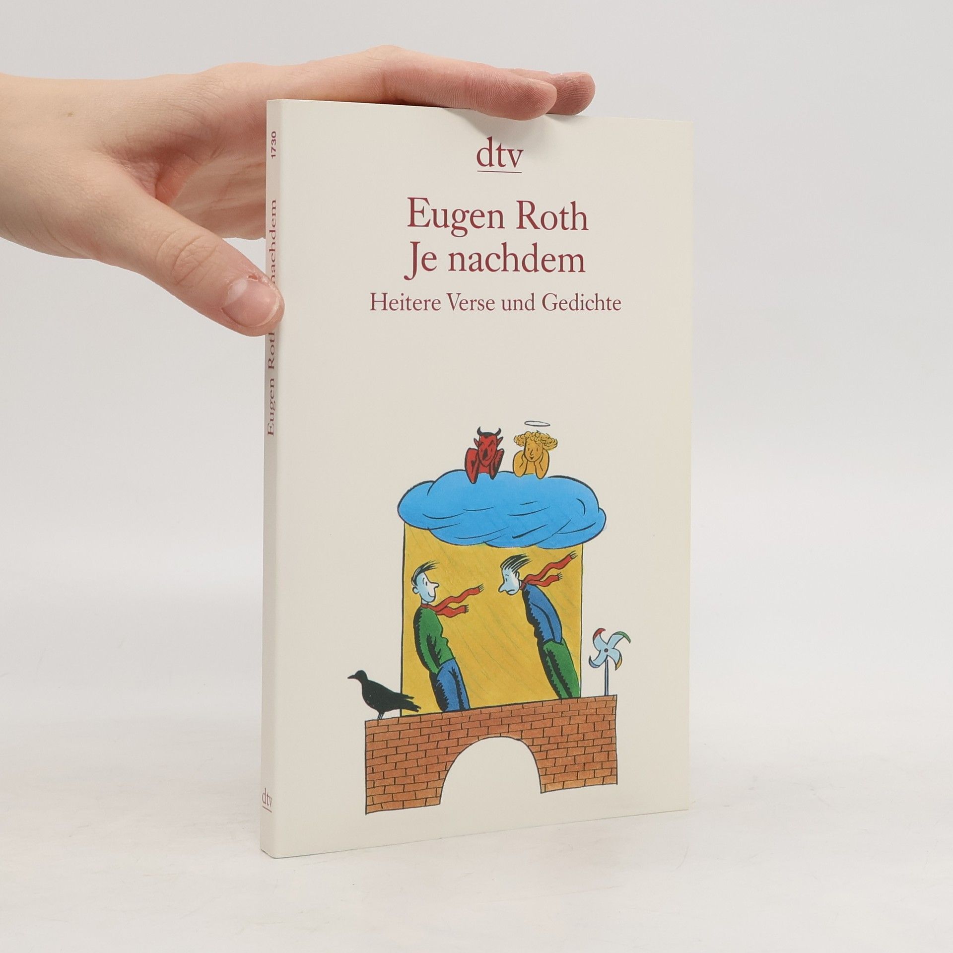 Eugen Roth Je nachdem. Heitere Verse und Gedichte