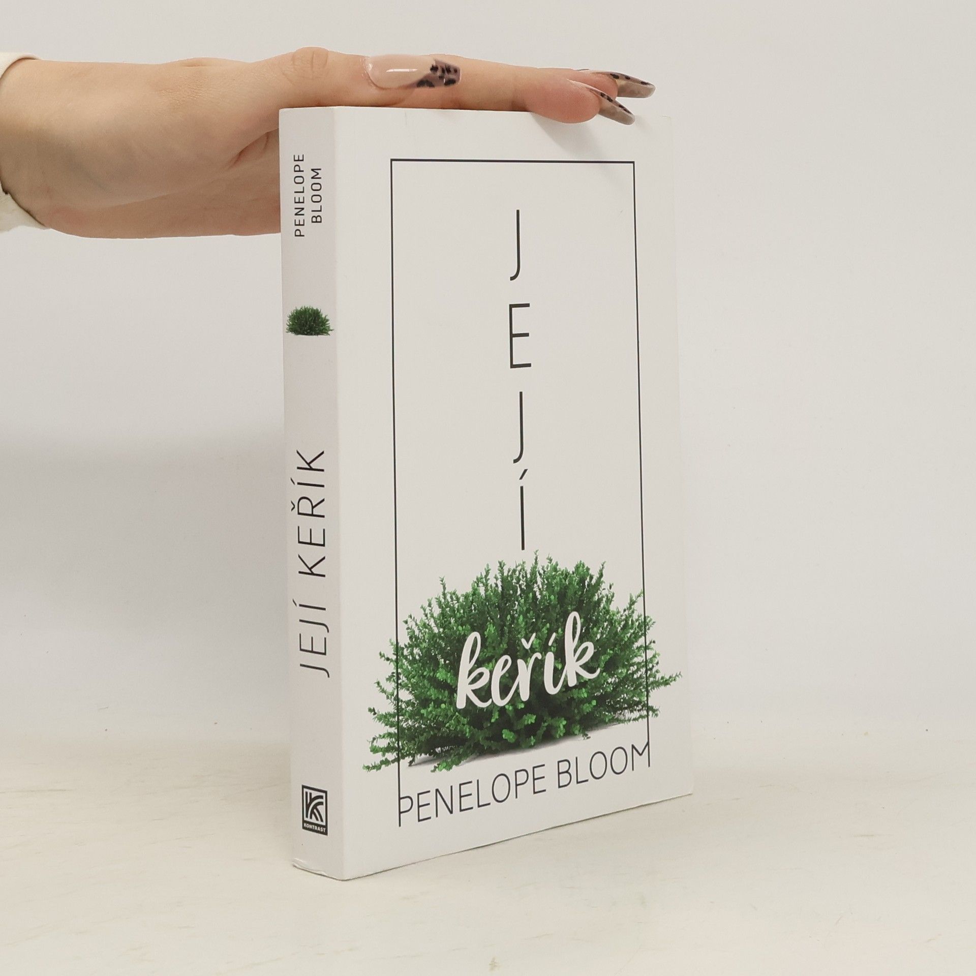 Penelope Bloom Její keřík