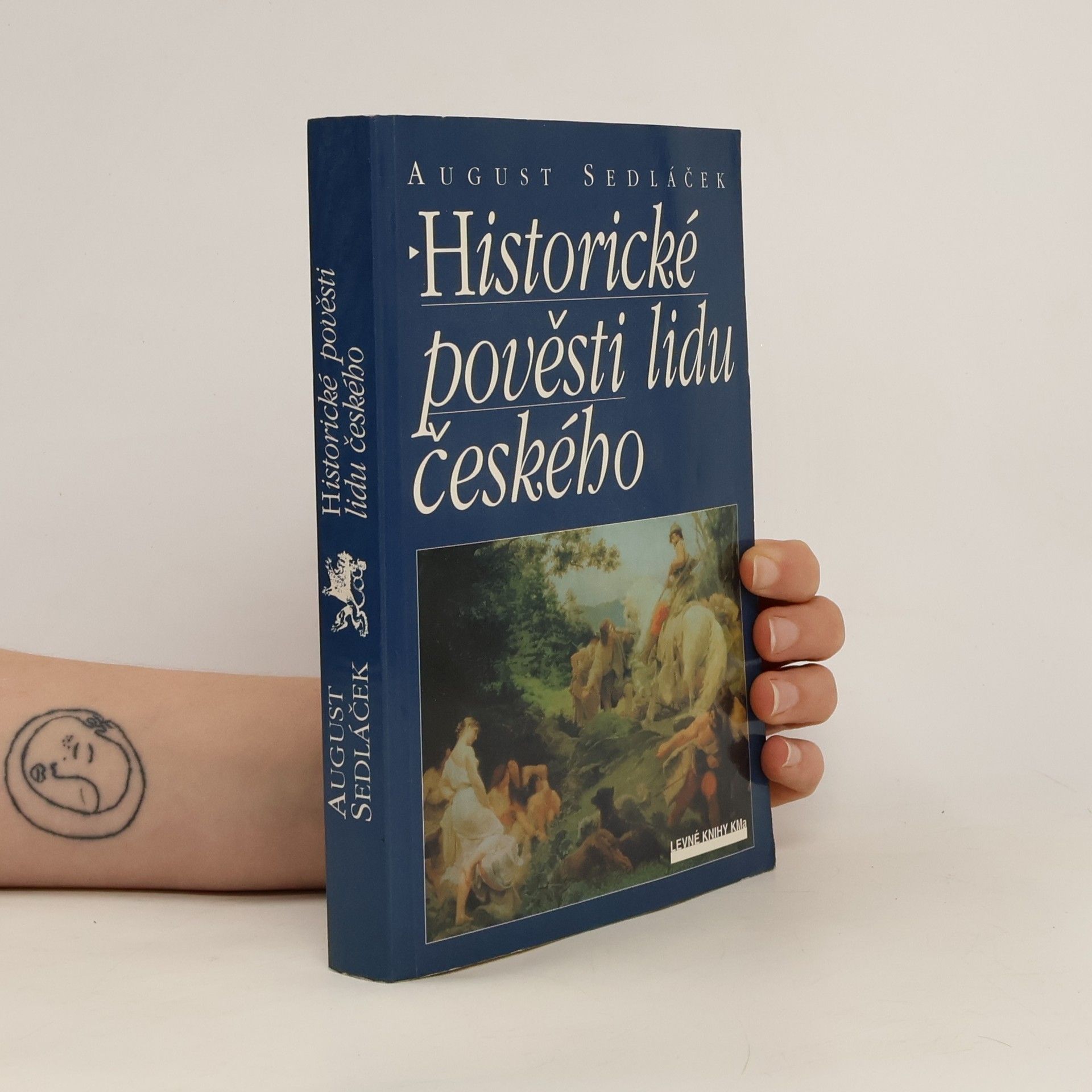 August Sedláček Historické pověsti lidu českého