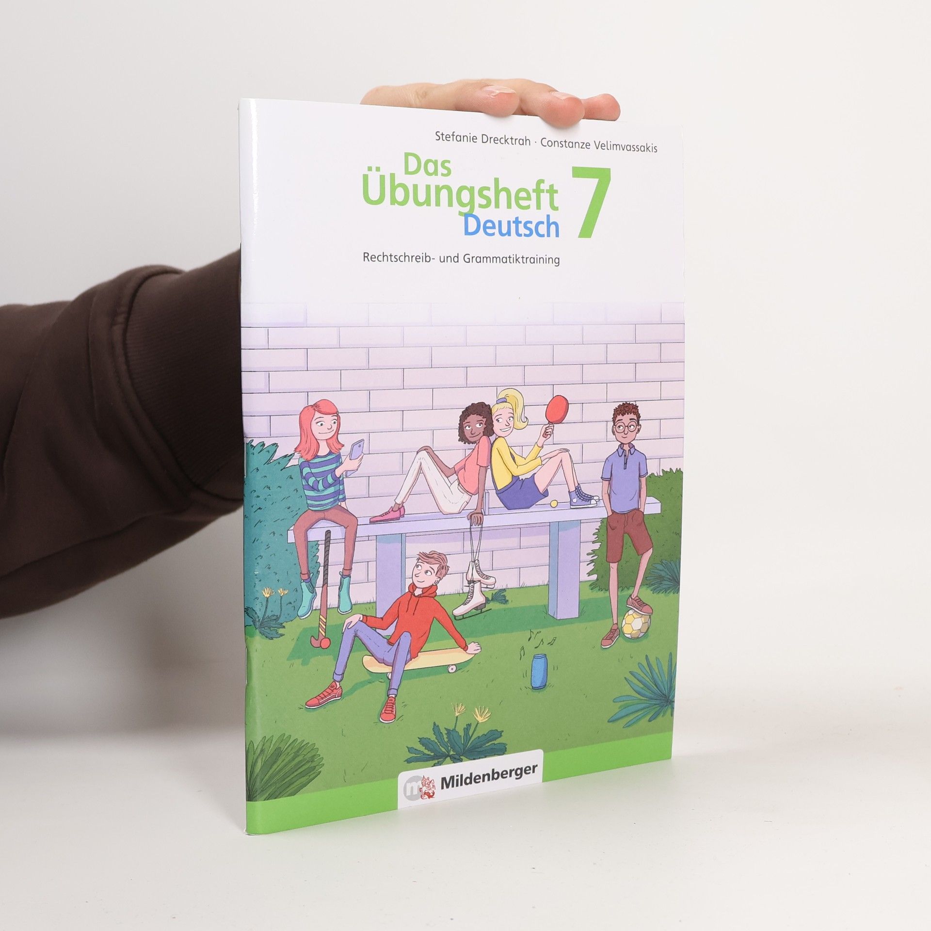 Stefanie Drecktrah Das Übungsheft Deutsch 7