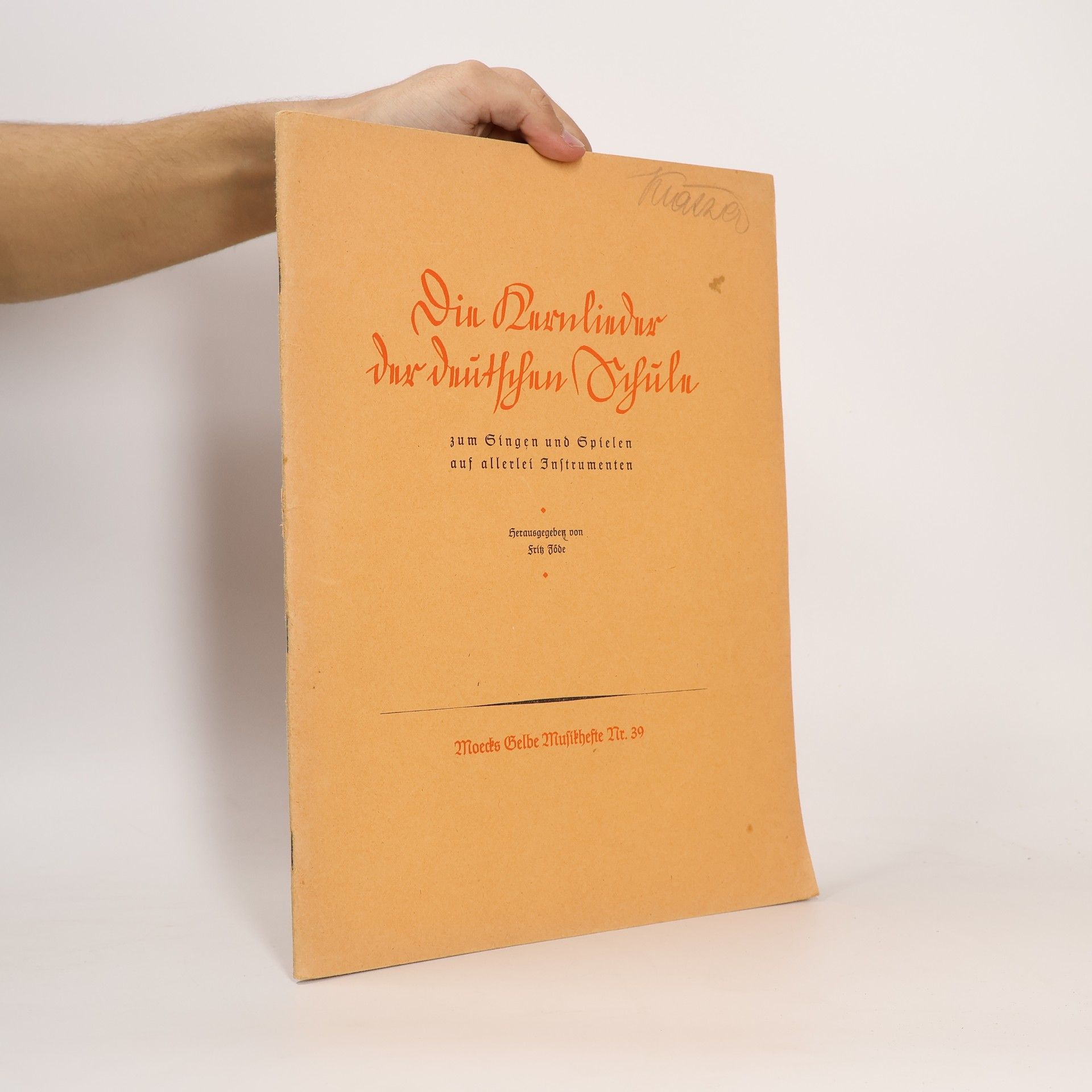 Fritz Jöde Die Kernlieder der deutschen Schule