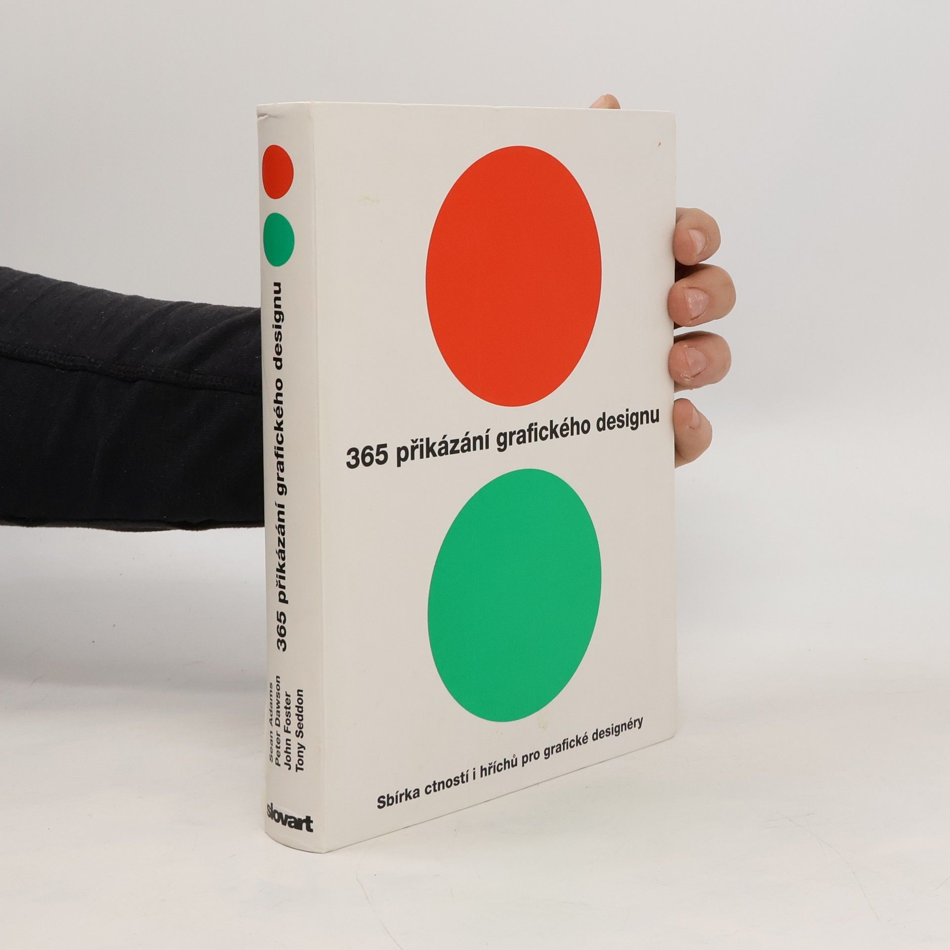 Sean Adams 365 přikázání grafického designu. Sbírka ctností i hříchů pro grafické designéry