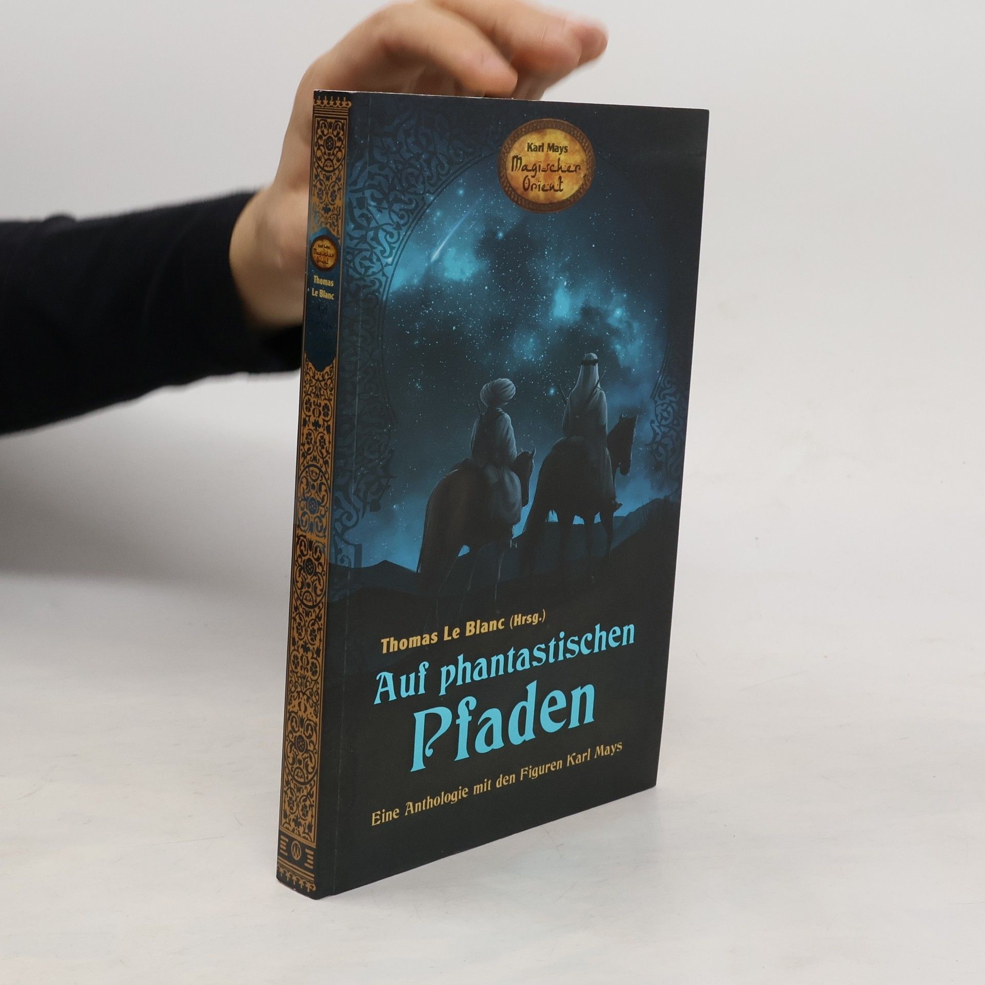 Thomas Le Blanc Auf phantastischen Pfaden