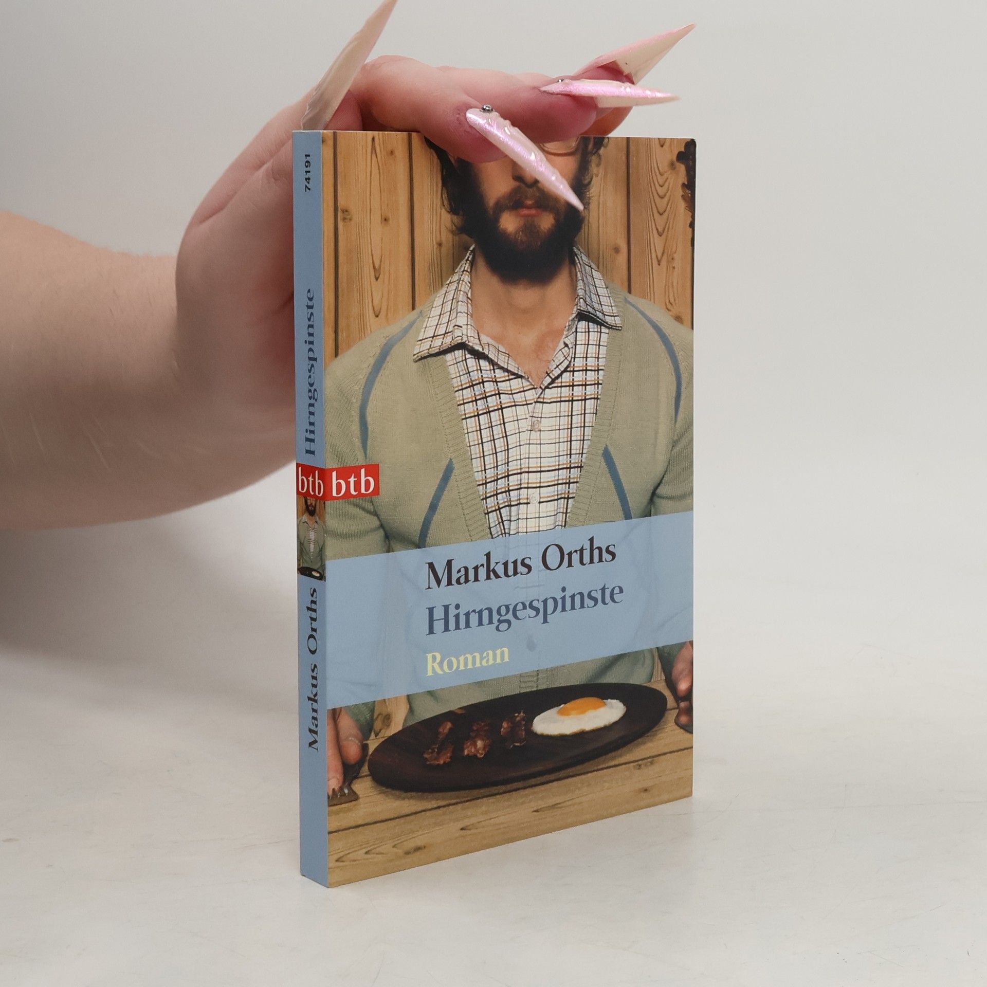 Markus Orths Hirngespinste