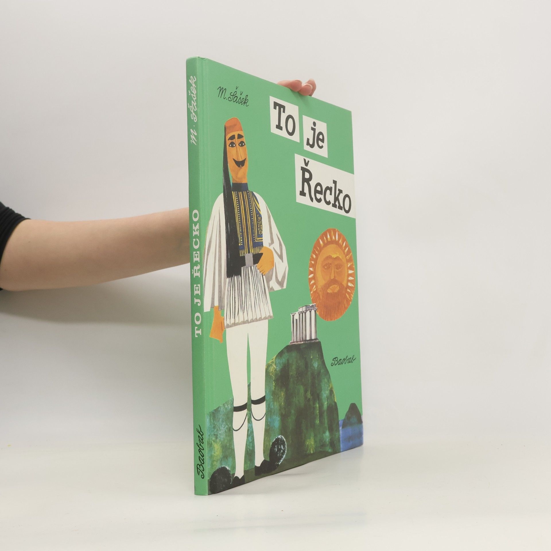 Miroslav Šašek To je Řecko