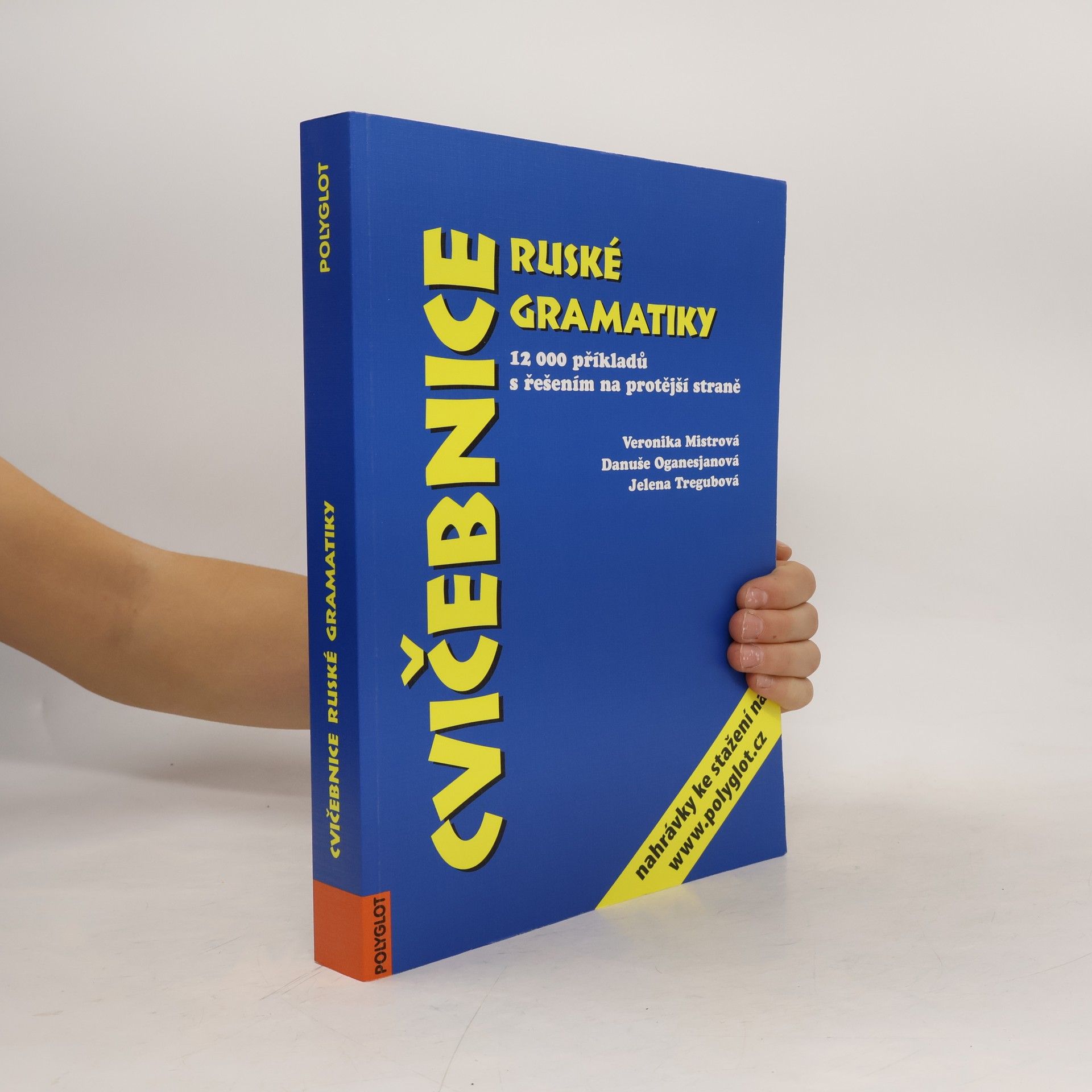 Cvičebnice ruské gramatiky : 12 000 příkladů s řešením na protější straně