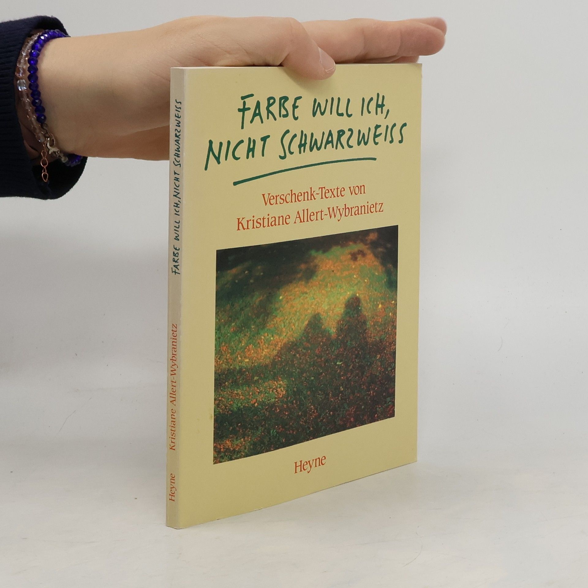 Kristiane Allert-Wybranietz Farbe will ich, nicht schwarzweiss