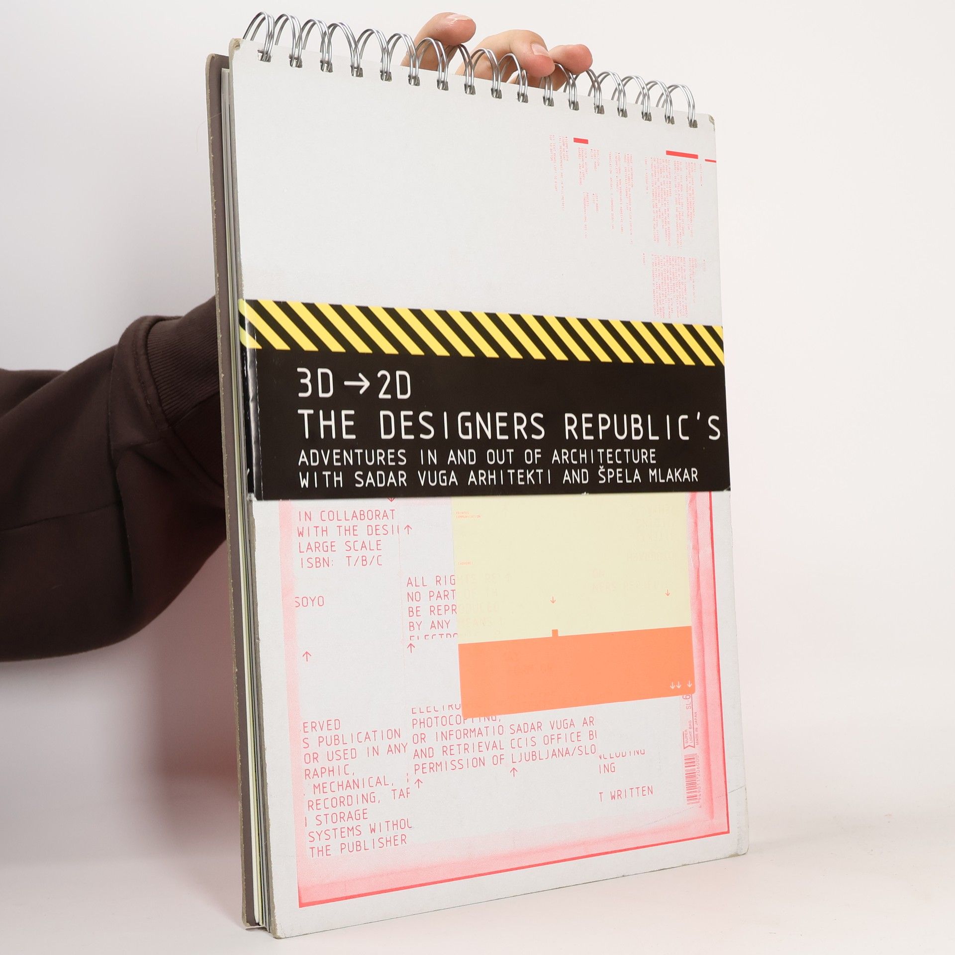 Špela Mlakar 3D to 2D. The Designers Republic's Adventures in an Out of Architecture