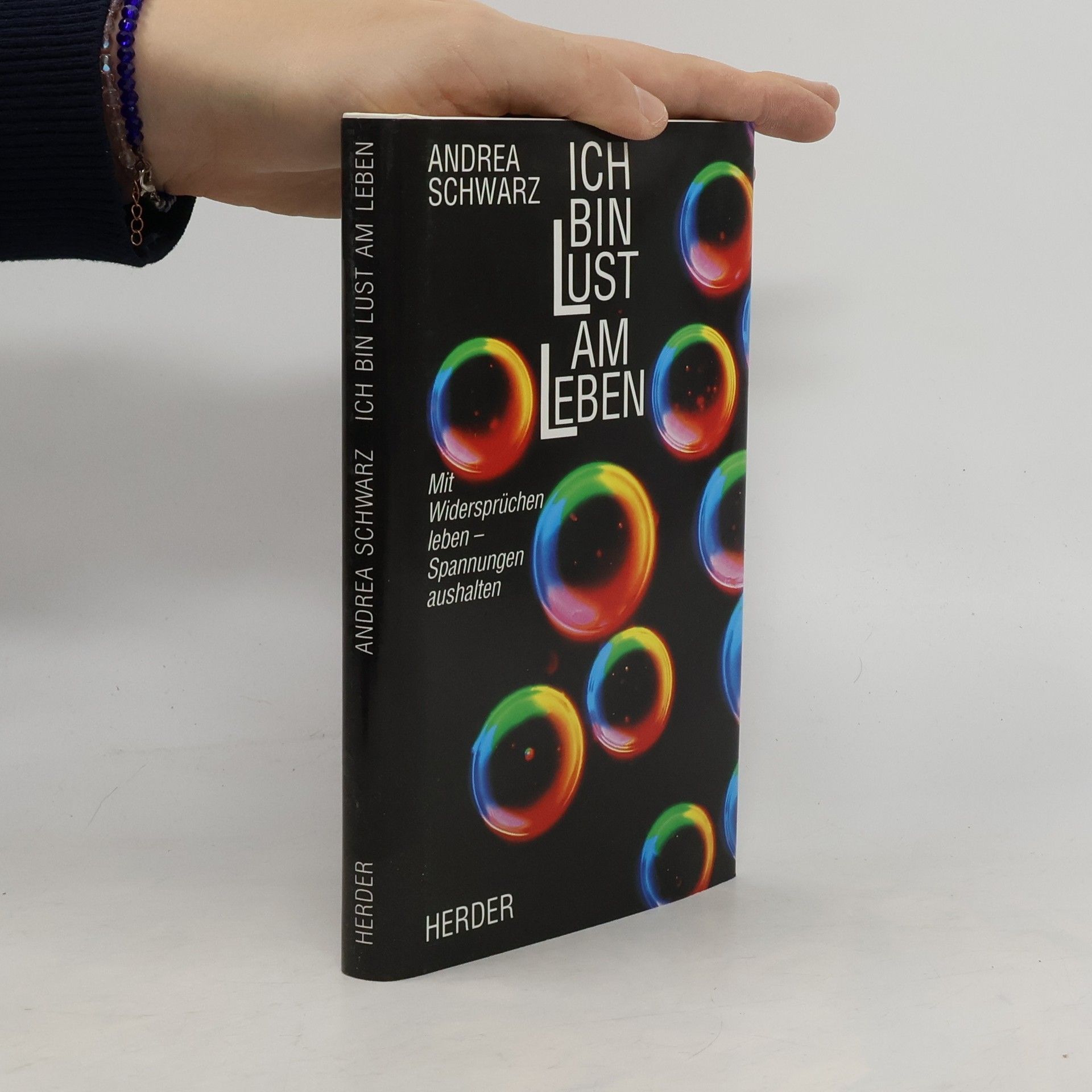Andreas Schwarz Ich bin Lust am Leben