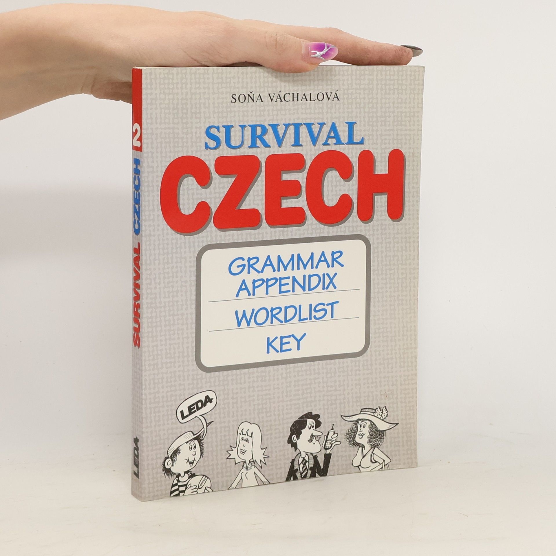 Survival Czech : [grammar appendix, wordlist key]. Book 2
