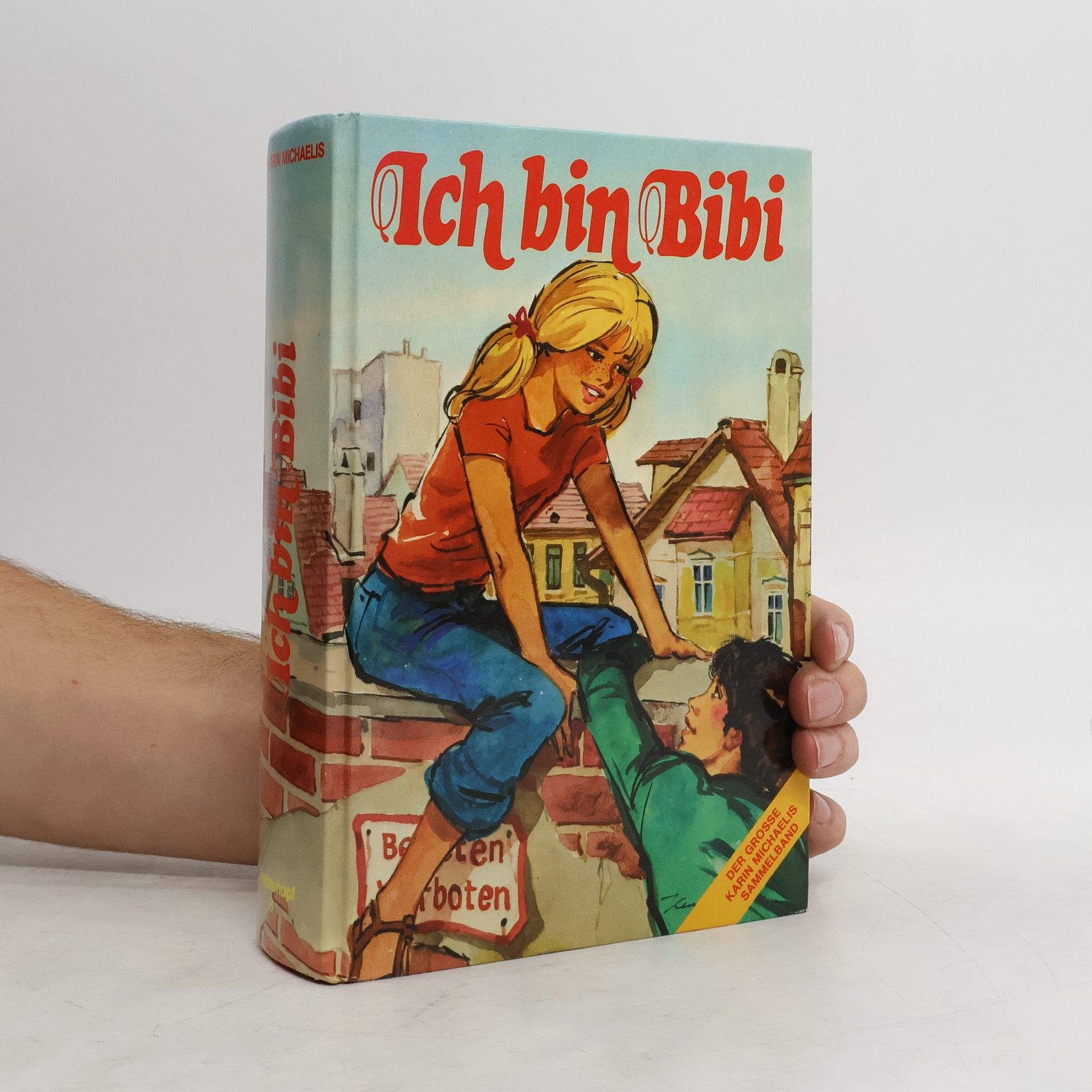 Karin Michaelis-Jähnke Ich bin Bibi