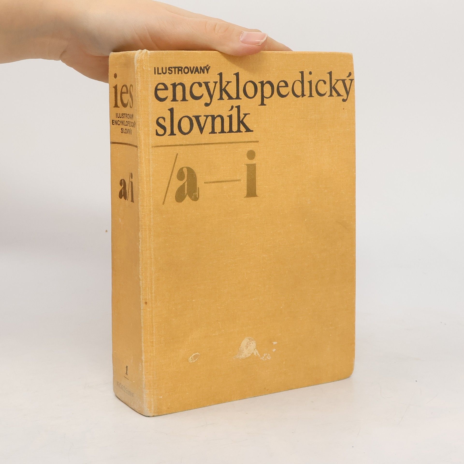 Kolektív autorov Ilustrovaný encyklopedický slovník 1. A-I