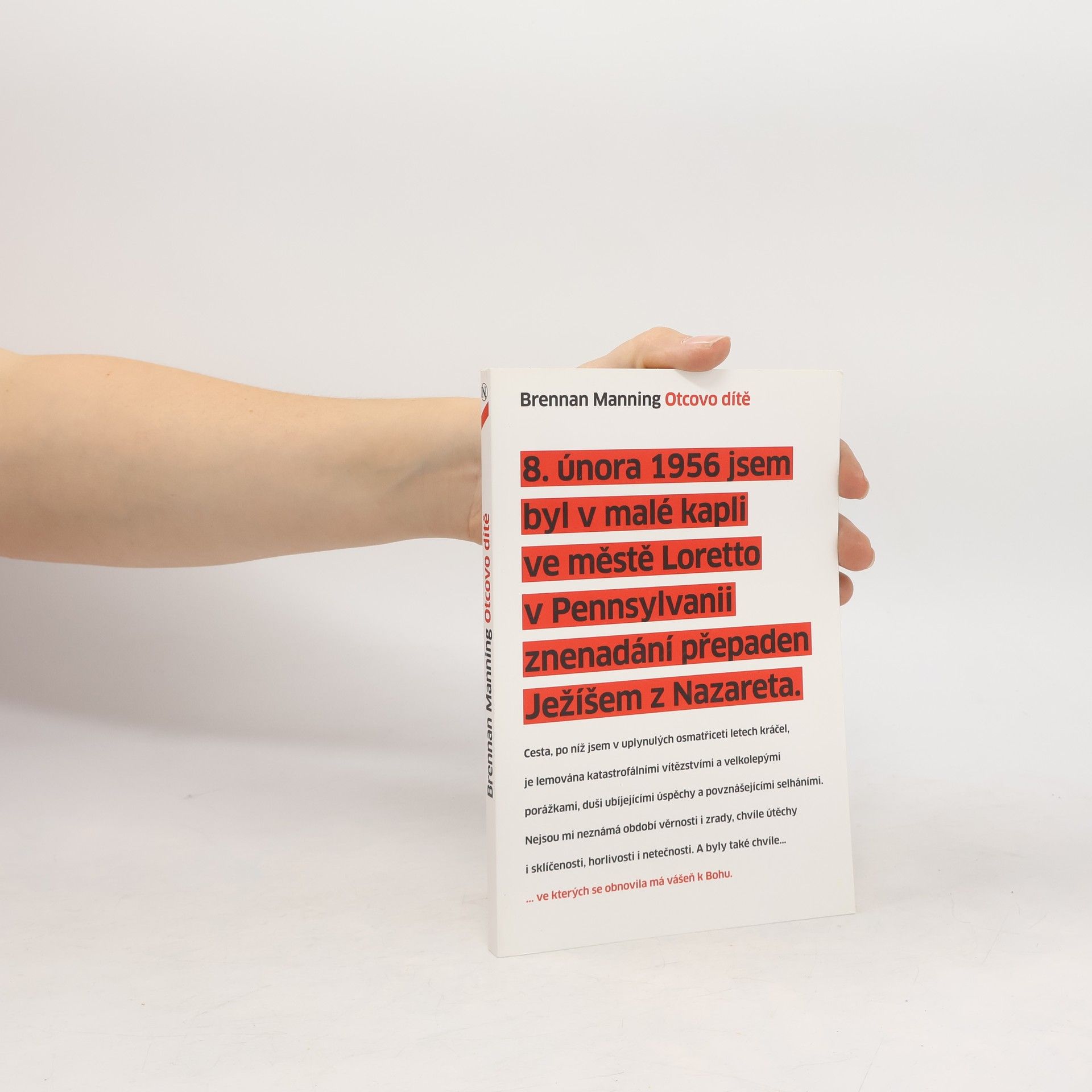 Brennan Manning Otcovo dítě