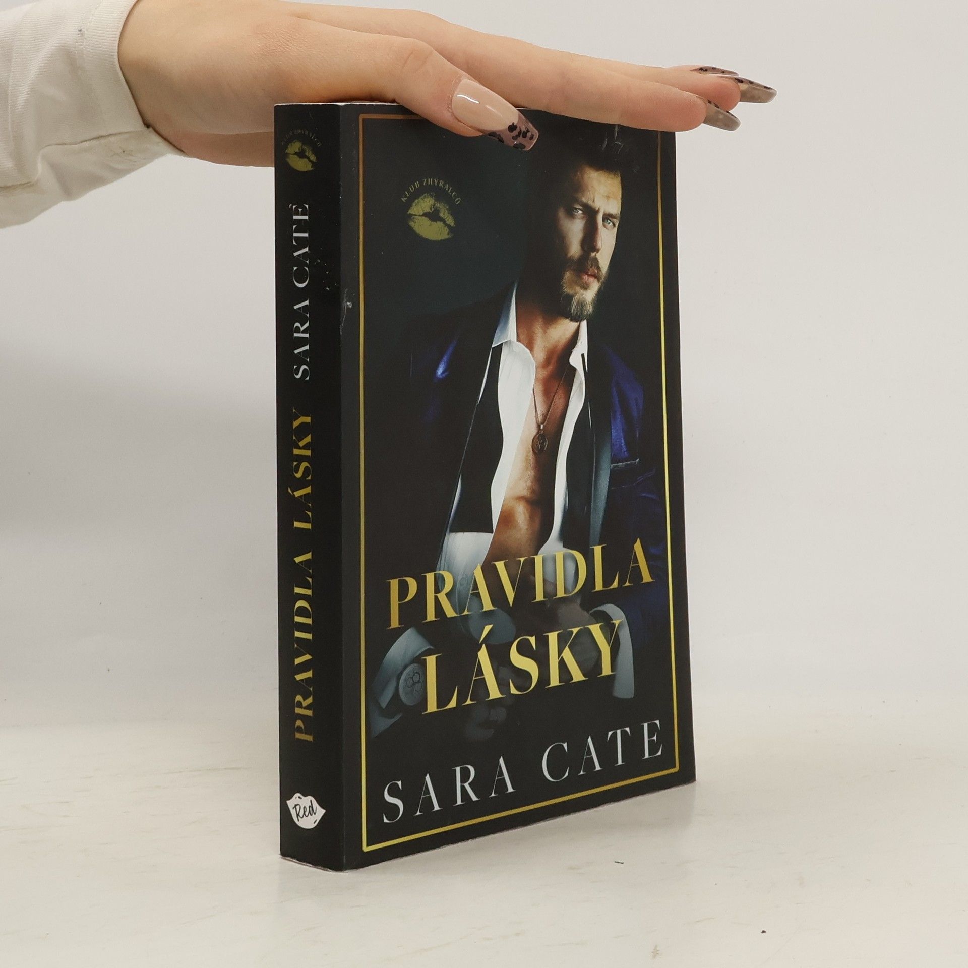 Jana Milotová Klub zhýralců. Pravidla lásky