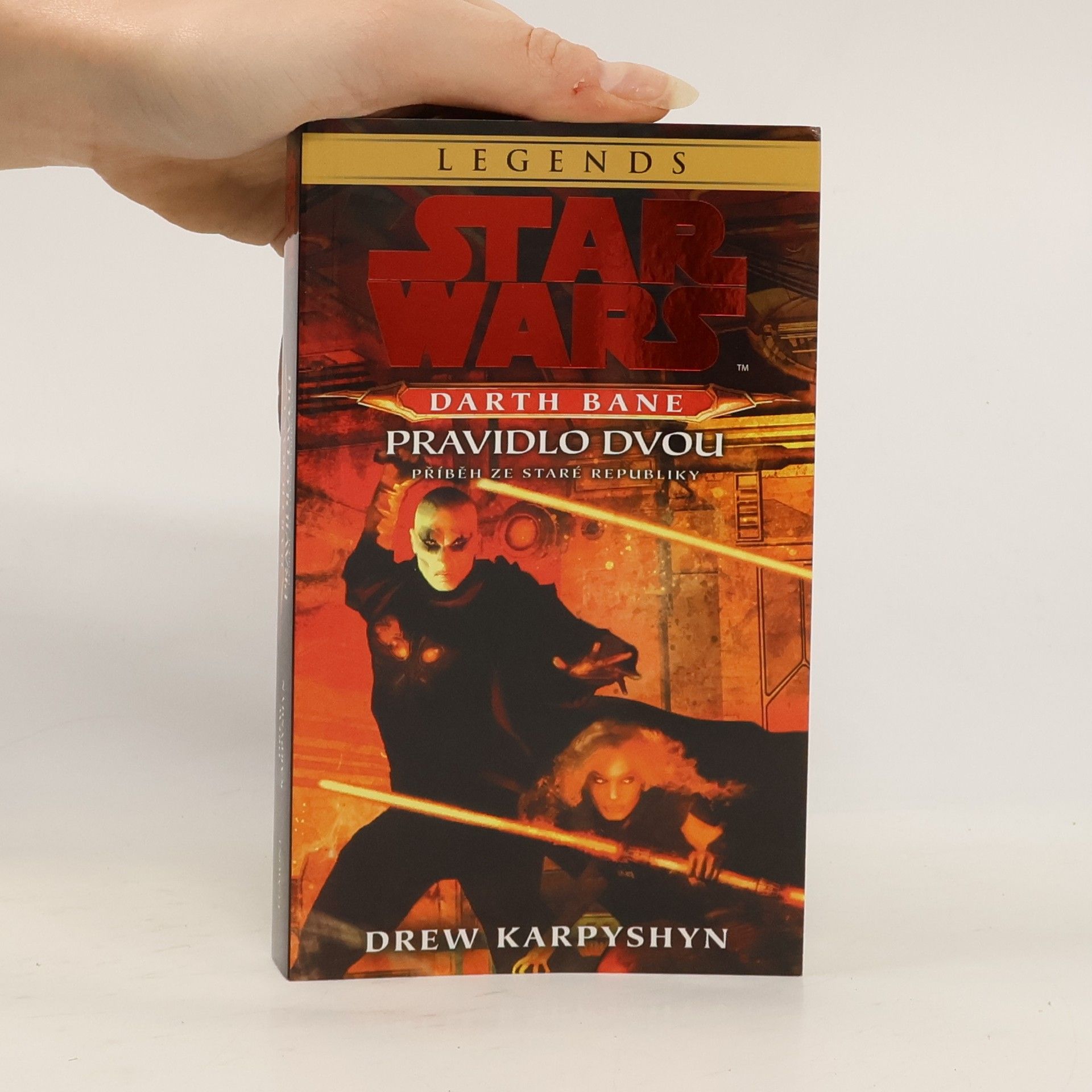 Drew Karpyshyn Star Wars. Darth Bane - pravidlo dvou