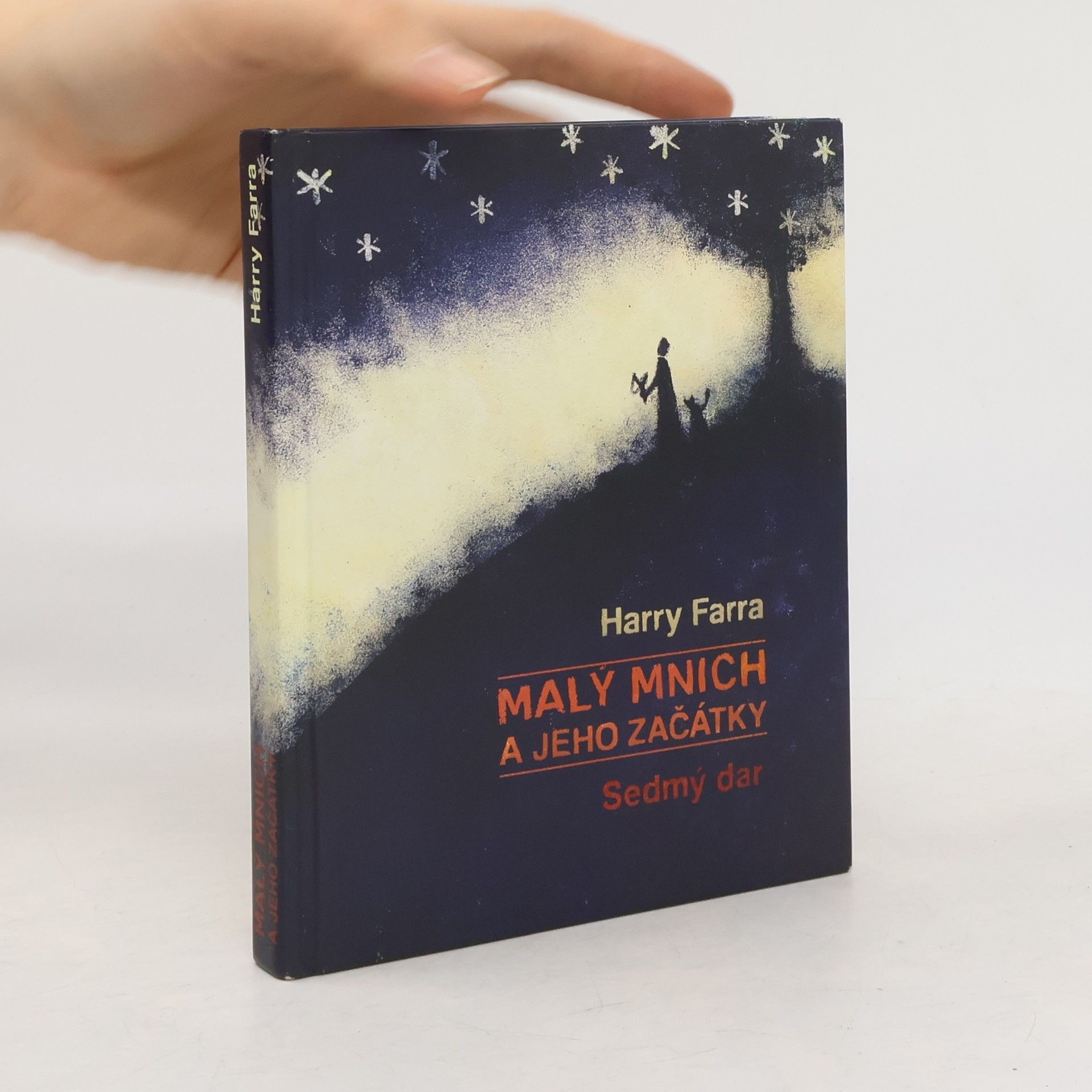 Malý mnich a jeho začátky. Sedmý dar